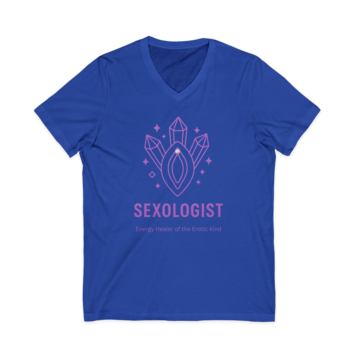 Sexologist V-Neck T-Shirt: Energy Healer of the Erotic Kind - Funny Graphic Tee
