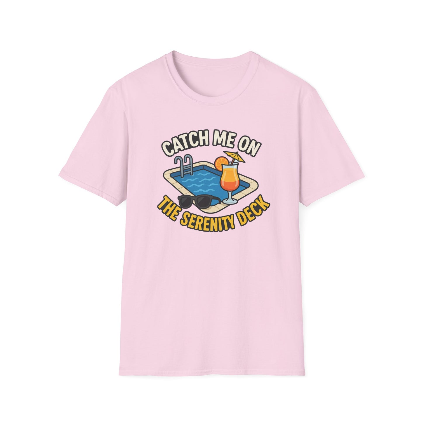 Catch Me on the Serenity Deck Unisex Softstyle T-Shirt, Relaxation Tee, Vacation T-Shirt, Beachwear, Gift for Travel Lovers