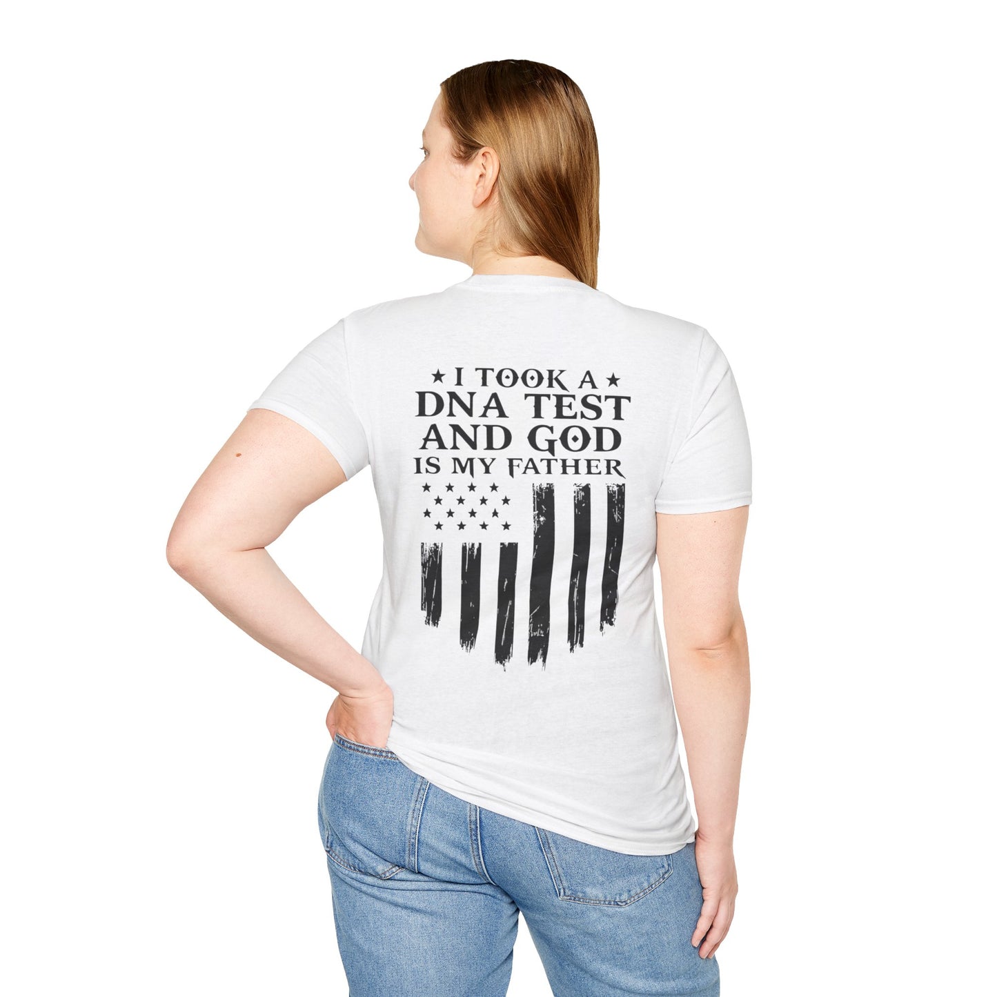 Patriotic DNA Test T-Shirt - Unisex Softstyle - I took a DNA test and GOD is my father