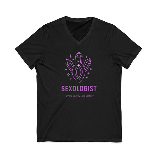 Sexologist V-Neck T-Shirt - Turning Energy into Ecstasy - Funny Graphic Tee, Gift for Sex Educators, Pride Apparel, Unisex Jersey Short
