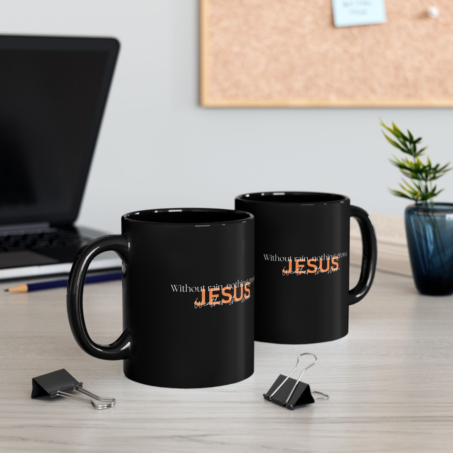 Faith-Inspired Coffee Mug - Without Rain, Nothing Grows