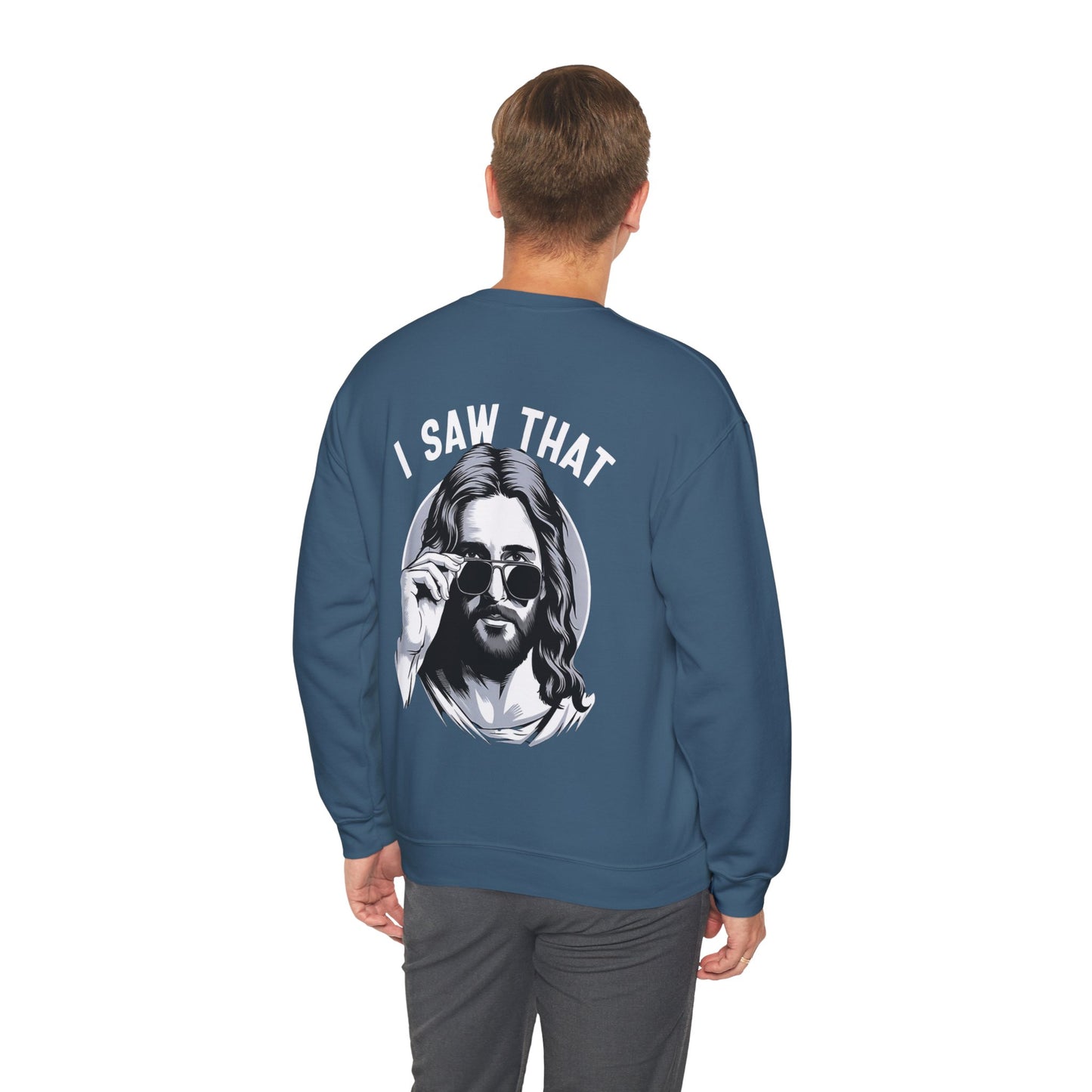 Faith Inspired Christian Humor Sweatshirt - 'I Saw That' Crewneck