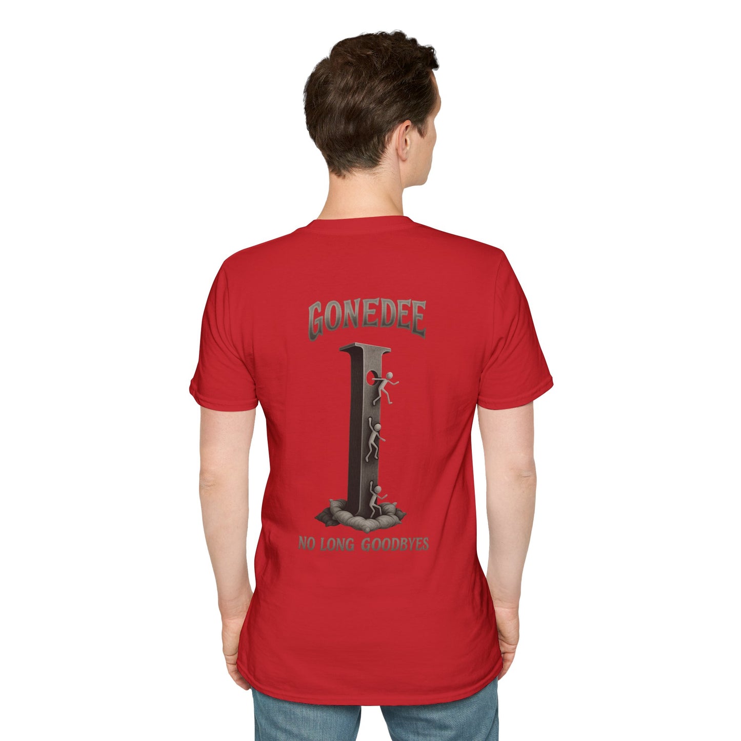 Gonedee, No Long Goodbyes - Graphic Unisex Tee - Casual Comfort Shirt for Friends