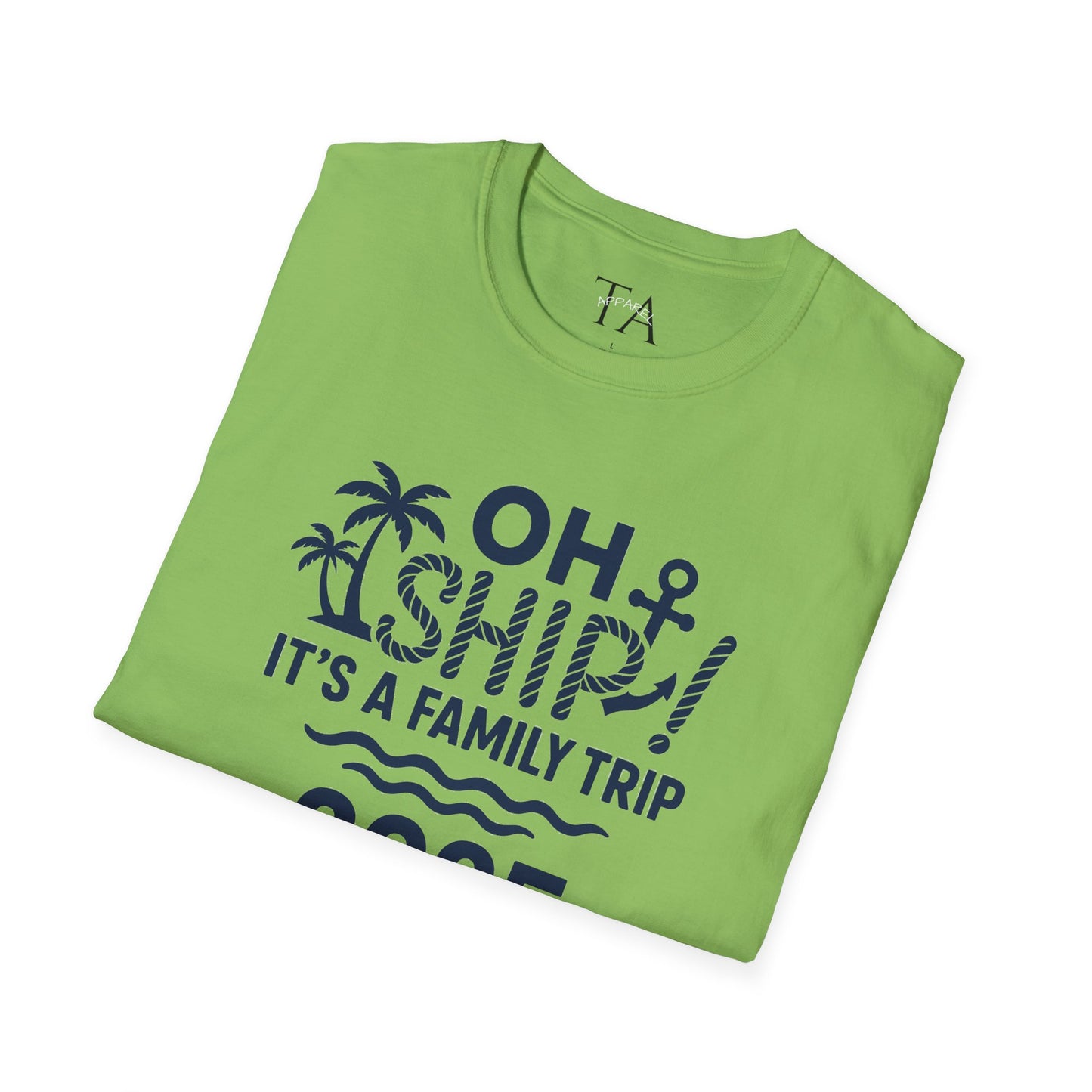 Family Cruise Vacation T-Shirt - Oh Ship, It's A Family Trip