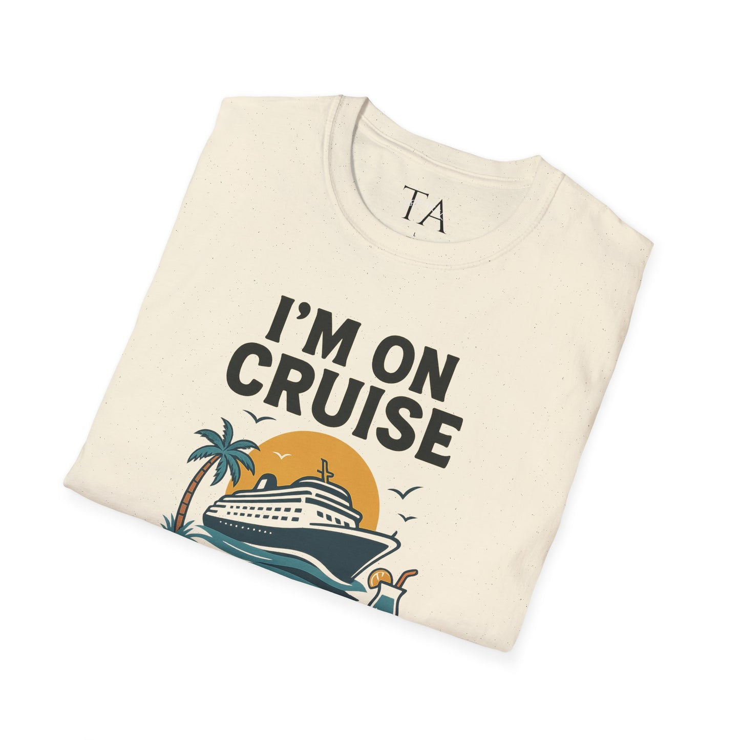 Cruise Control Tee - Unisex Softstyle T-Shirt, Vacation Shirt, Travel Apparel, Summer Wear, Cruise Gift, Relaxation Outfit