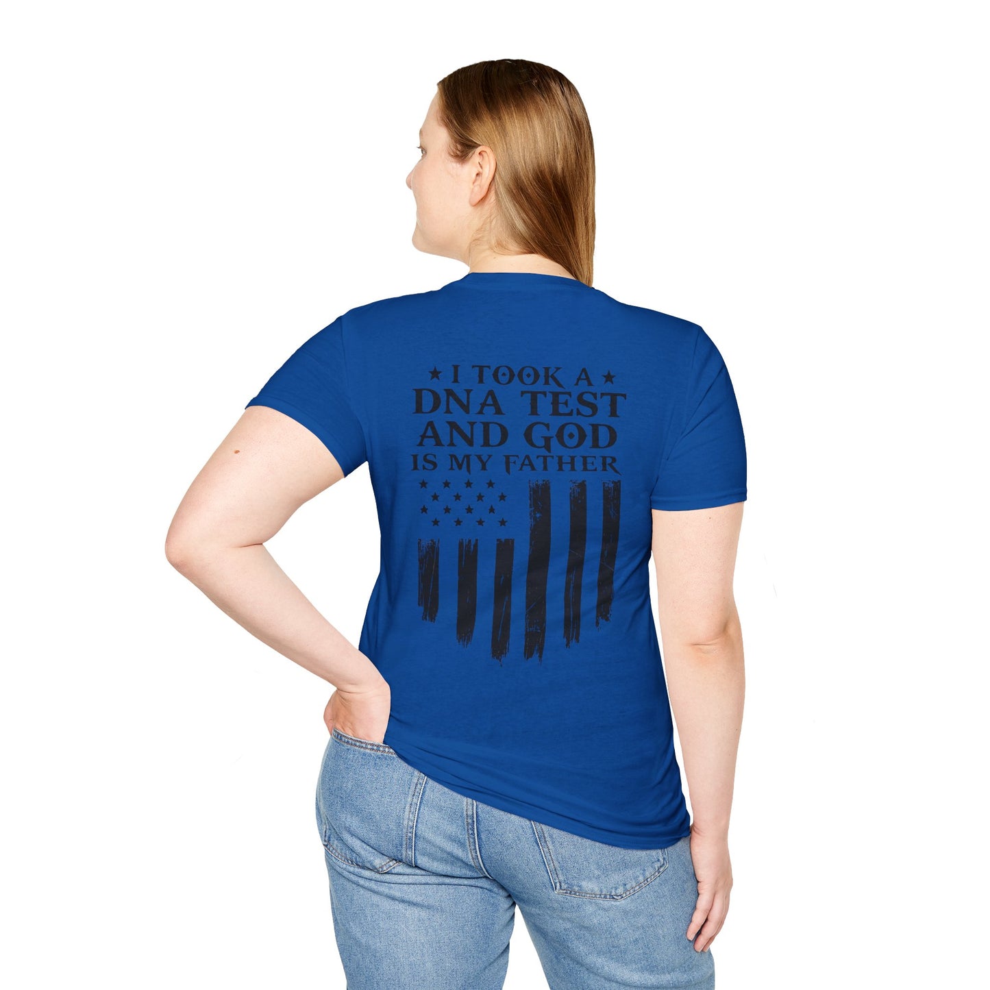 Patriotic DNA Test T-Shirt - Unisex Softstyle - I took a DNA test and GOD is my father