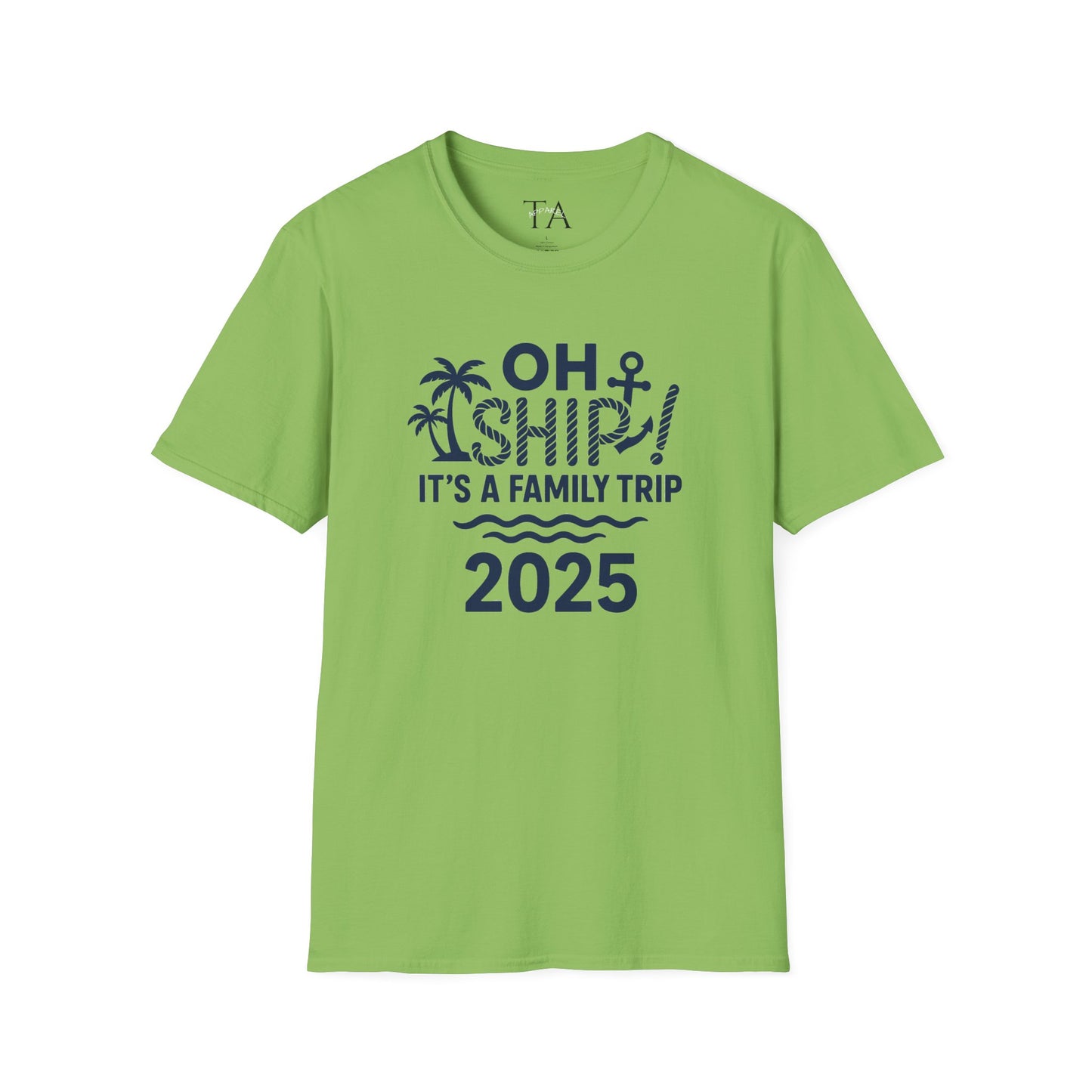 Family Cruise Vacation T-Shirt - Oh Ship, It's A Family Trip