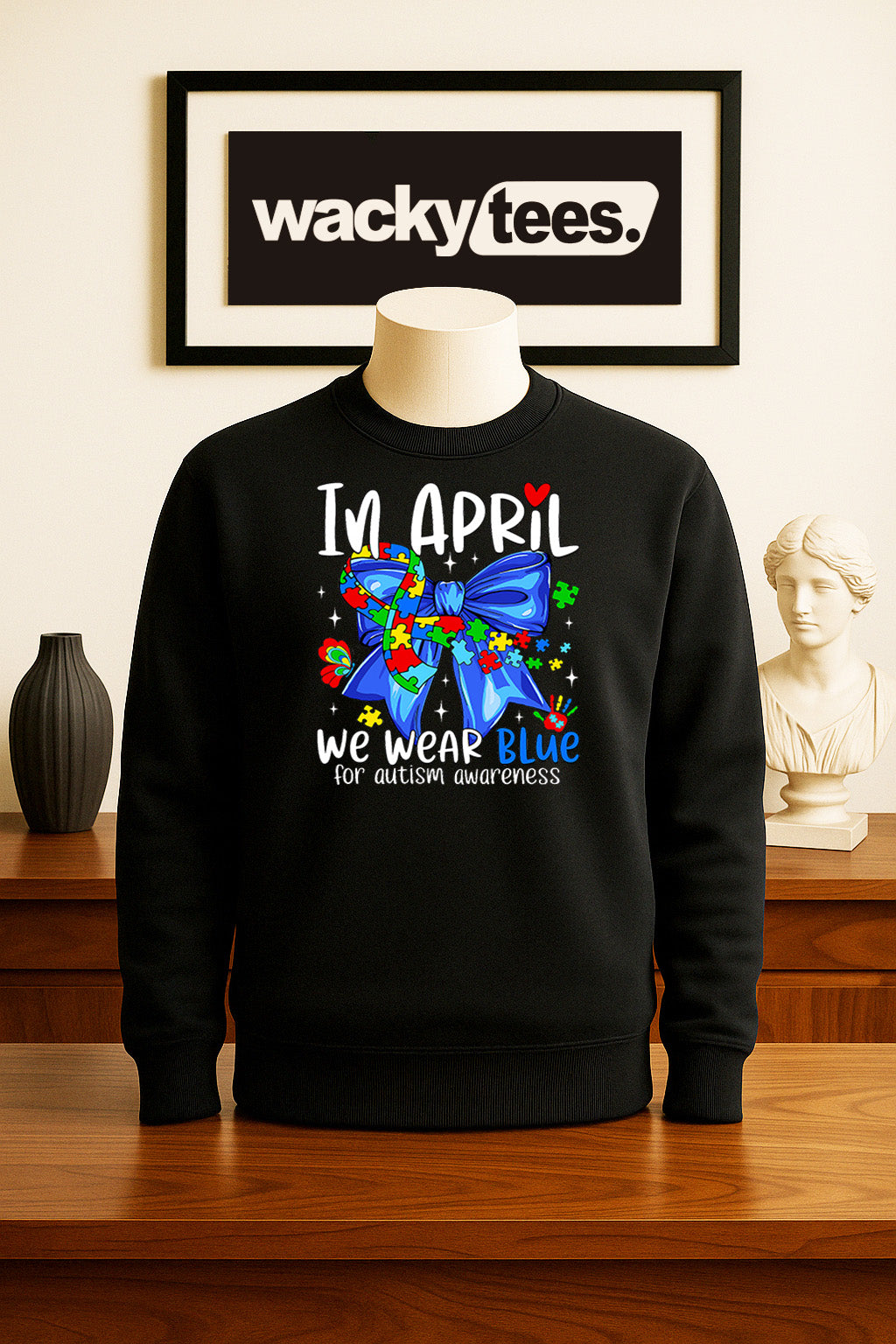 In April We Wear Blue for Autism Awareness 3 Graphic Tee Shirt