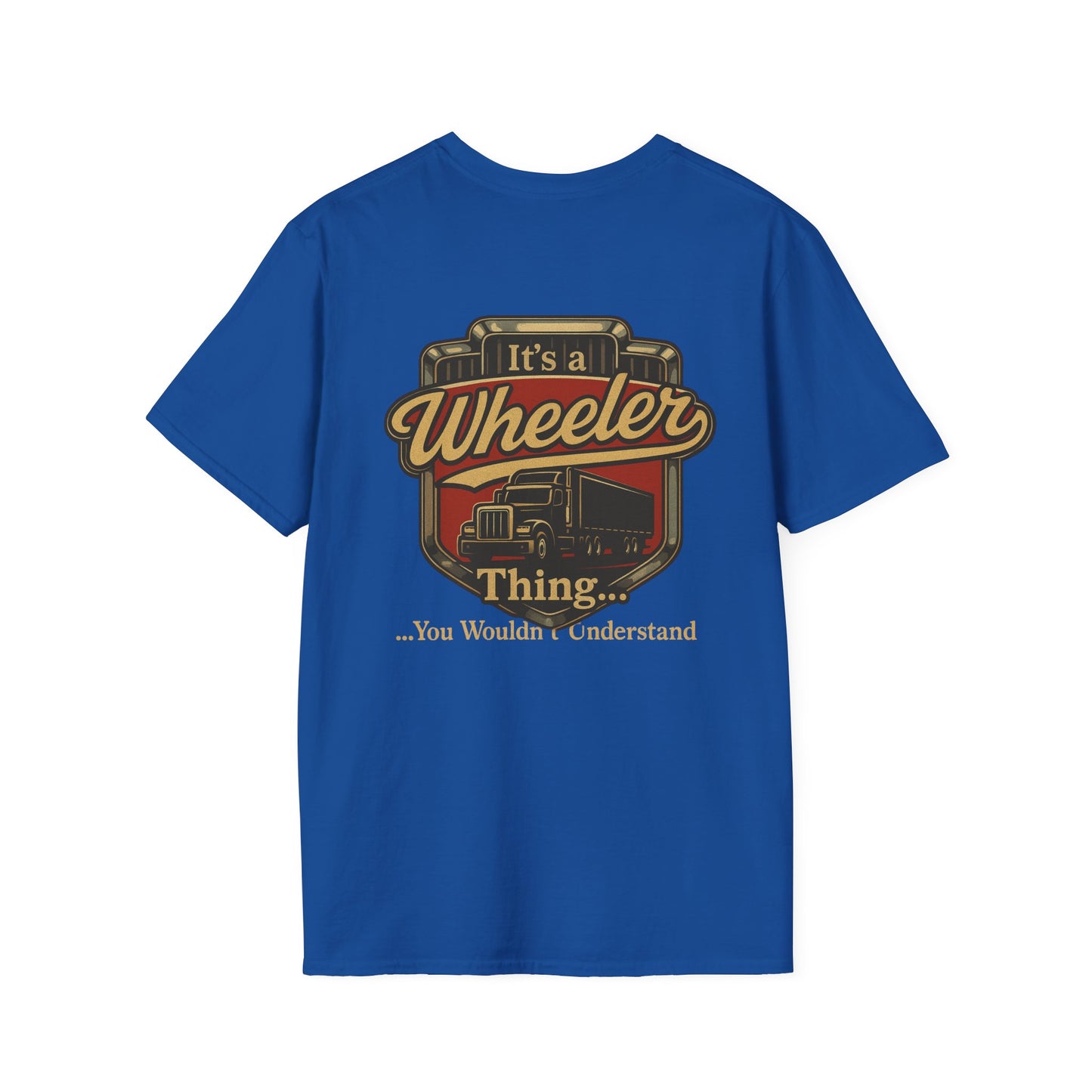 "It's a Wheeler Thing" Unisex Softstyle T-Shirt, Ideal for Truck Lovers, Gifts for Drivers, Casual Wear, Perfect for Birthdays, Father's Day