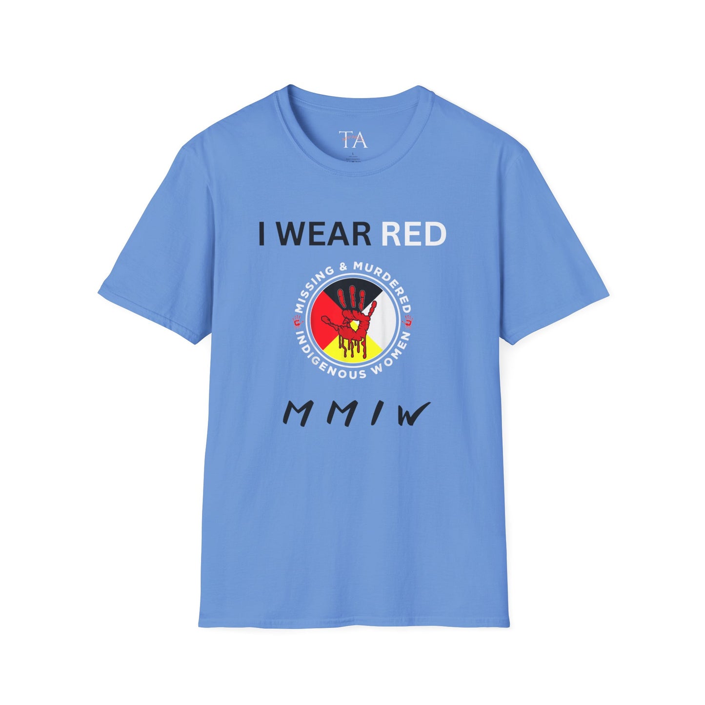 MMIW Unisex Softstyle T-Shirt with 'I Wear Red - MMIW' Design | Awareness Apparel, Indigenous Rights, Casual Wear, Statement Clothing, Gift Idea