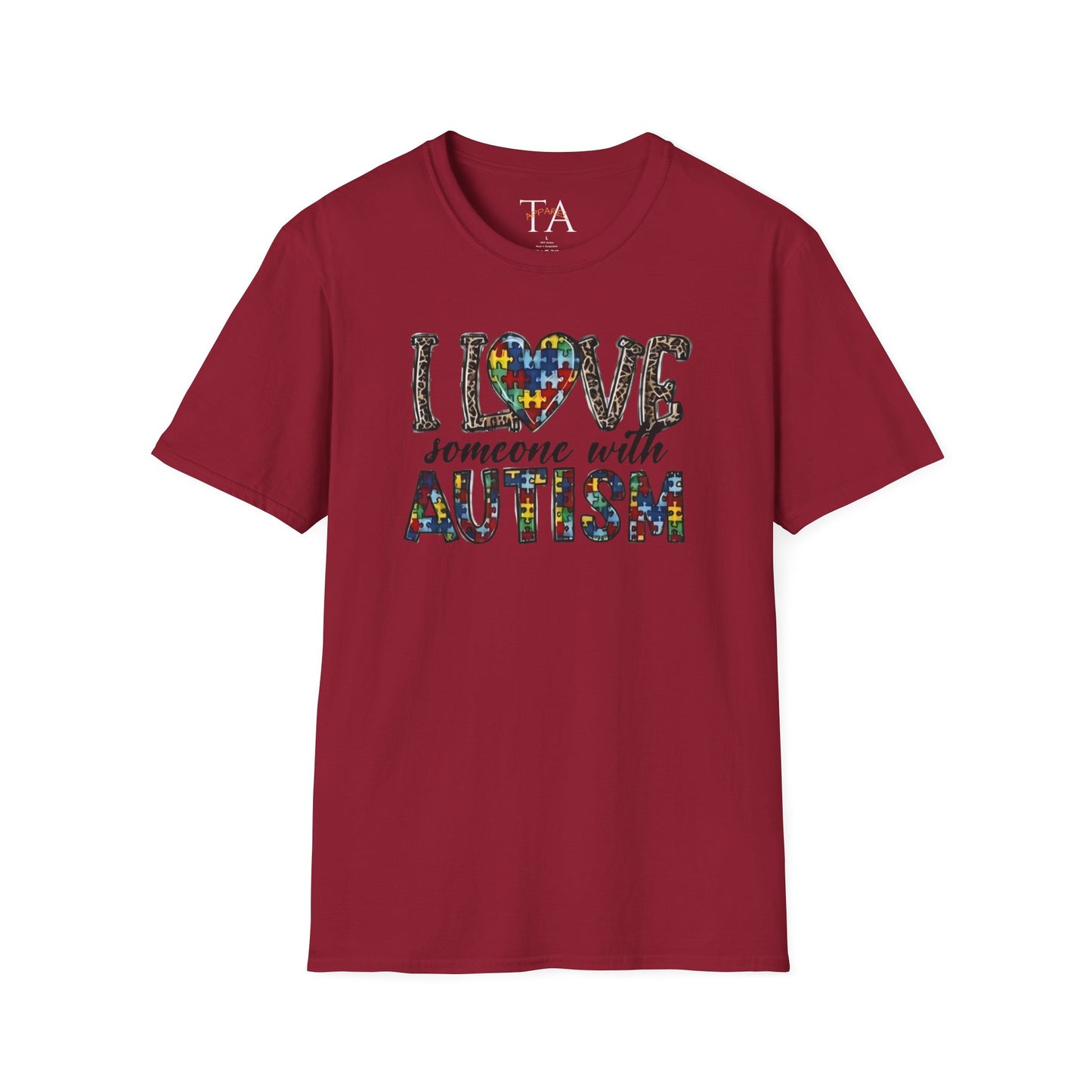Autism Awareness Unisex T-Shirt - I Love Someone with Autism Design