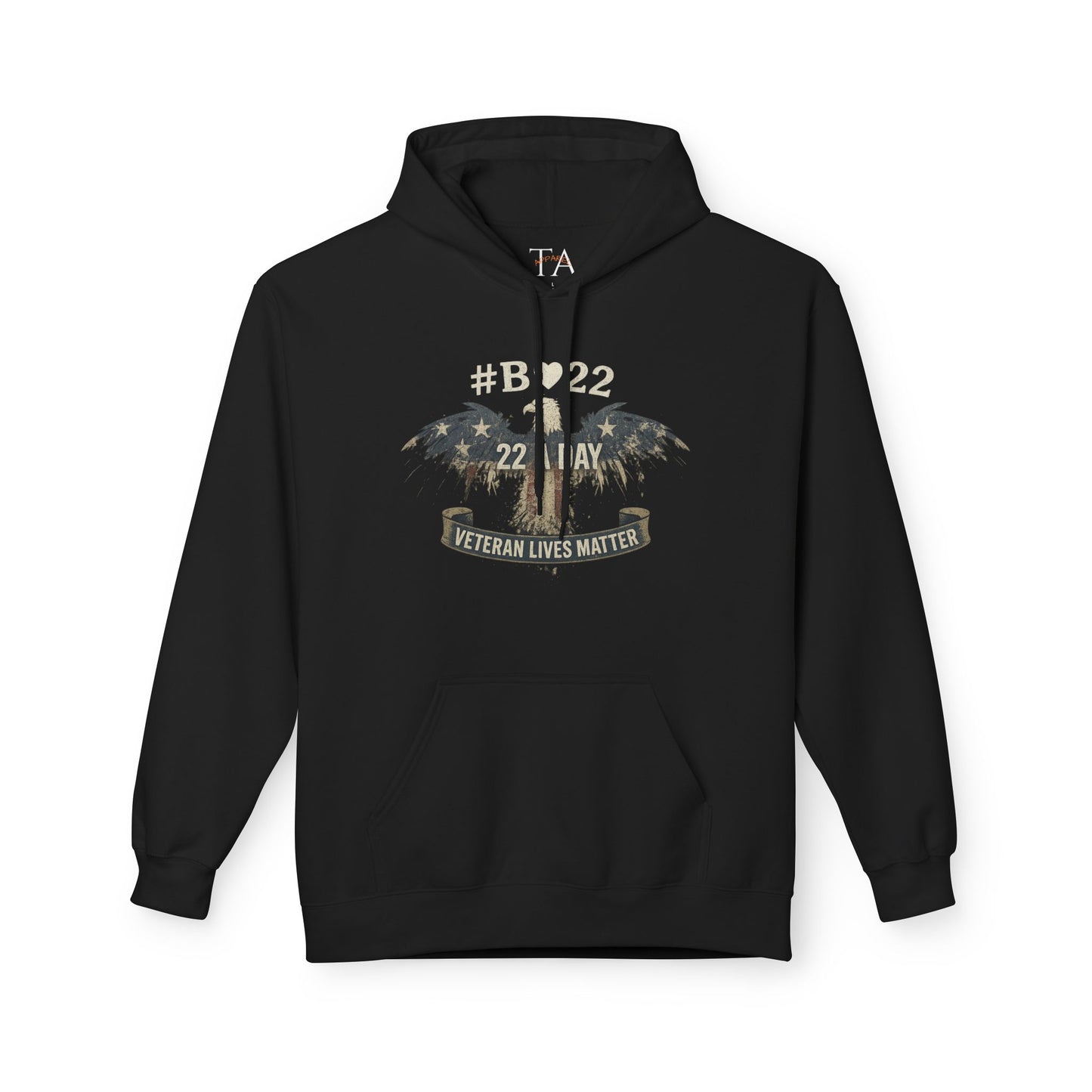 #B🤍22 Veteran Lives Matter Hoodie - Unisex Fleece Sweatshirt