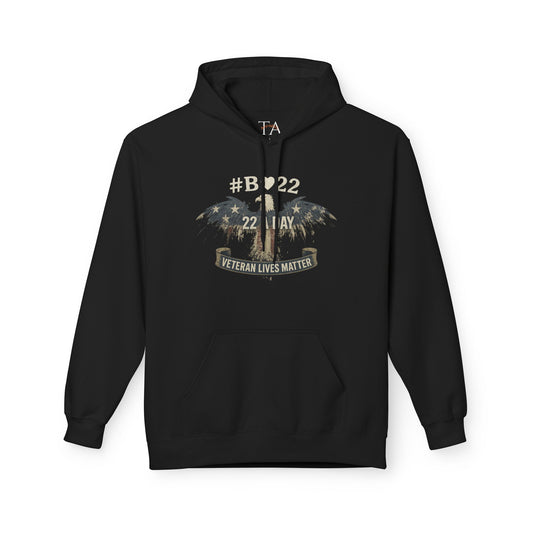 #B🤍22 Veteran Lives Matter Hoodie - Unisex Fleece Sweatshirt