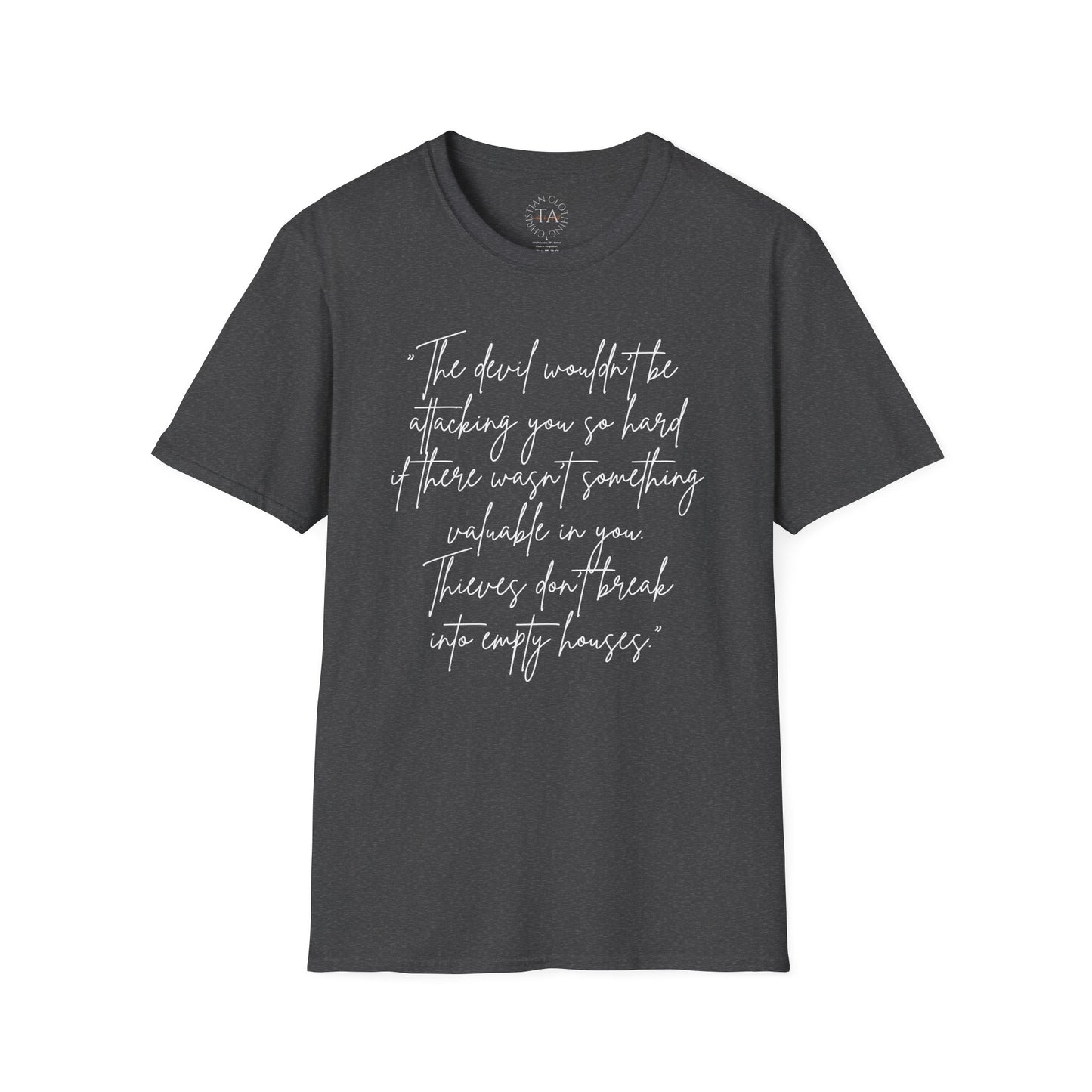Faith Inspired - The Devil Wouldn't be Attacking - Unisex Softstyle T-Shirt - Part of proceeds go to help families in need