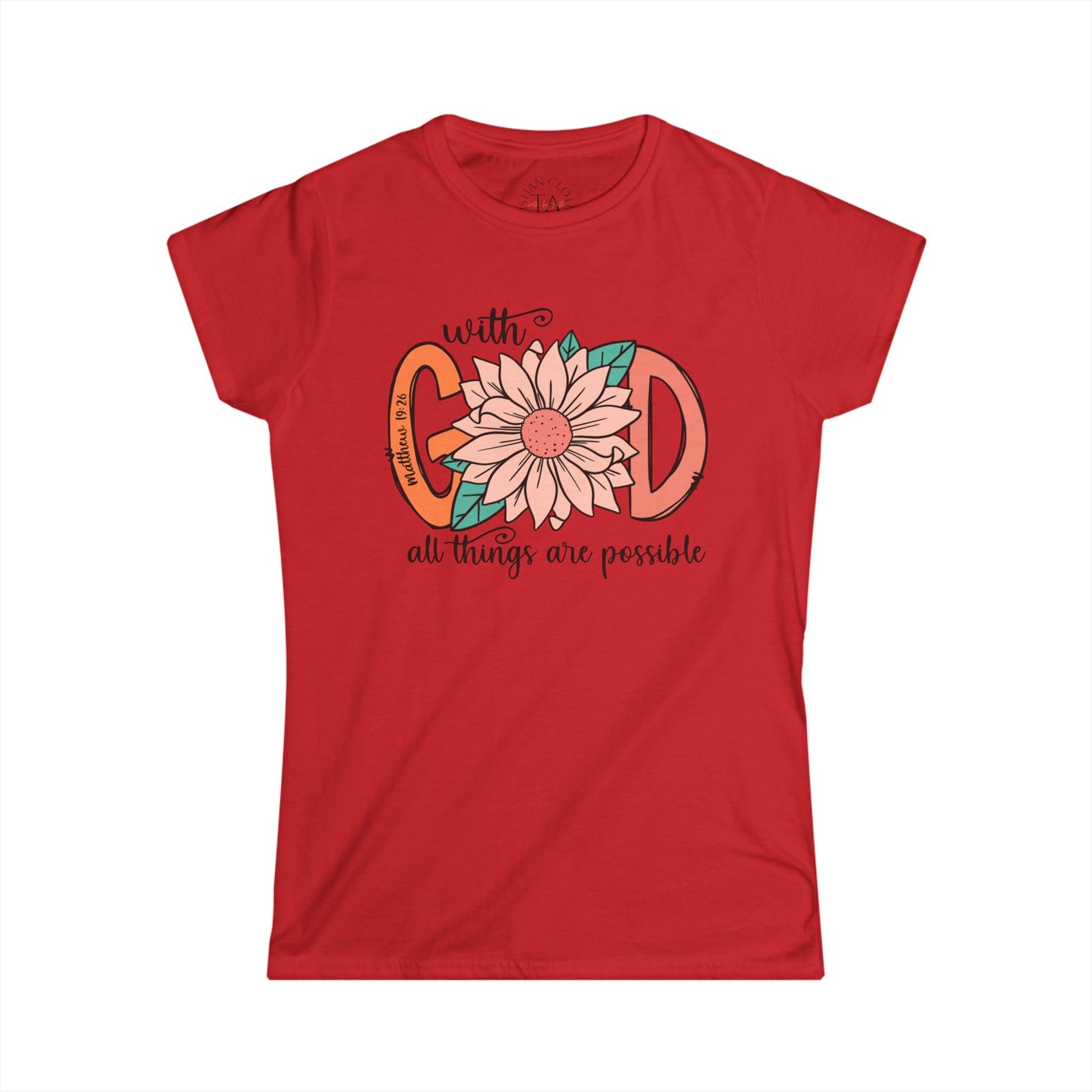 Women's Inspirational Tee - "With God All Things Are Possible" - Motivational Shirt for Faith, Spirituality, Gifts, Everyday Wear, [...]