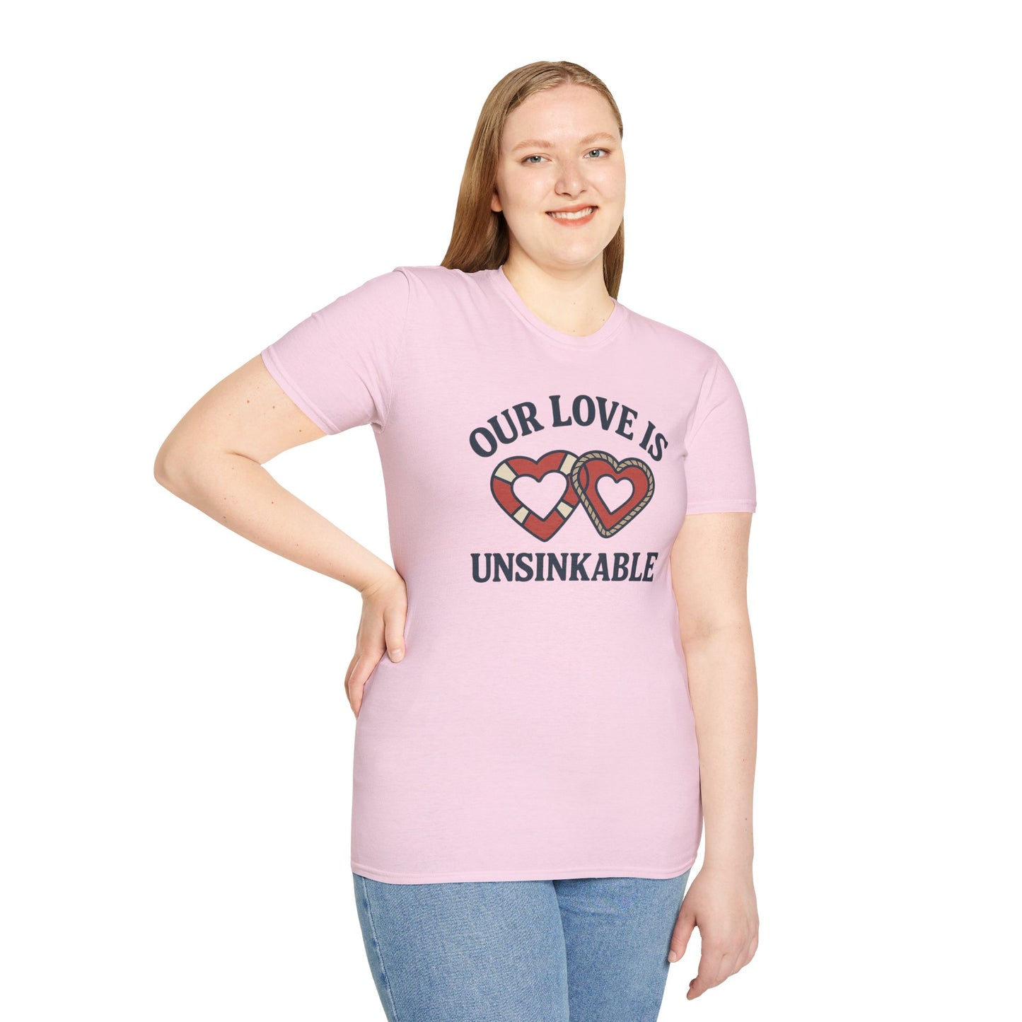 Our Love Is Unsinkable Love T-Shirt
