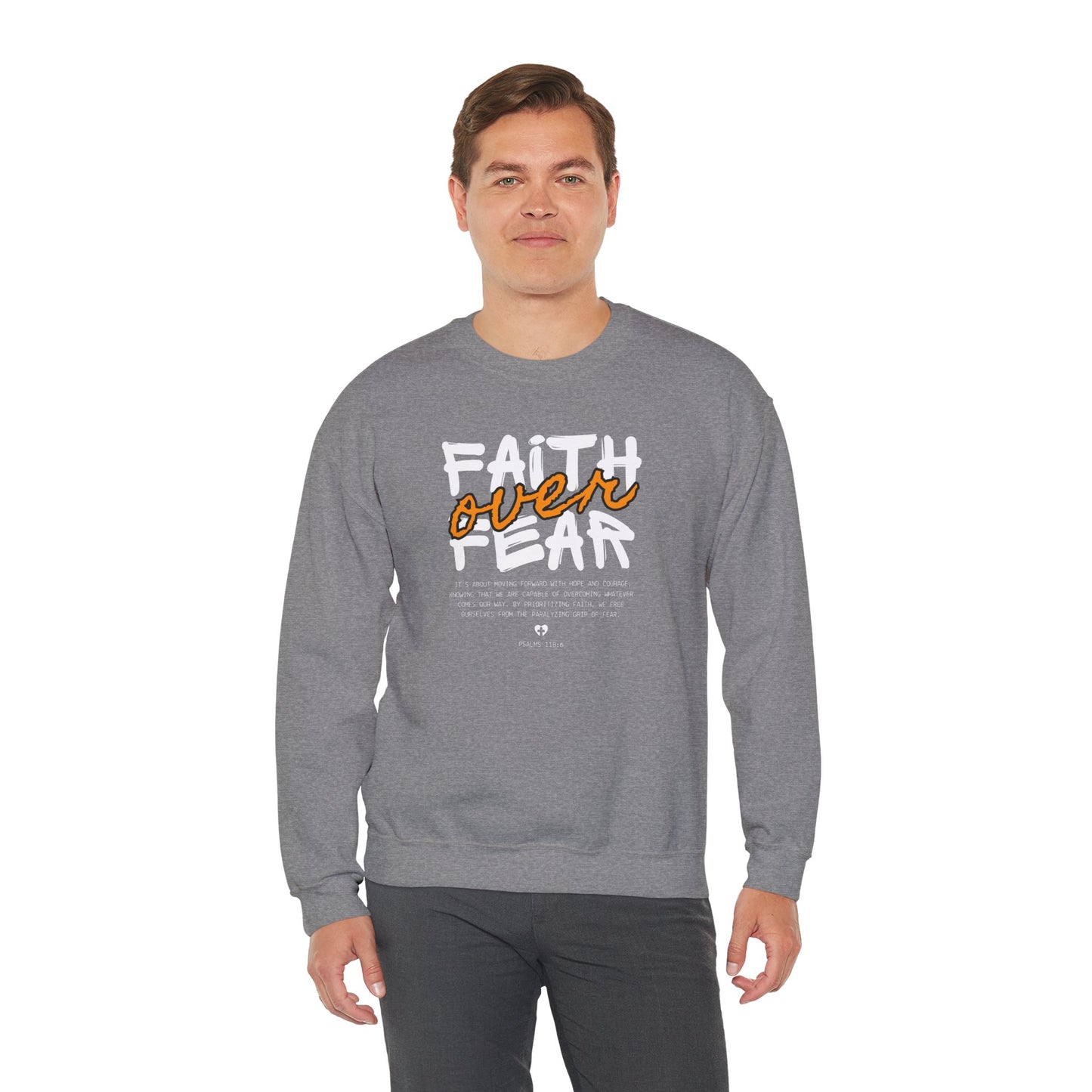 Faith Inspired Faith Over Fear Christian Sweatshirt, Inspirational Religious Apparel, Quality Design by My Son, Unisex Crewneck Jumper, Religious Gift,
