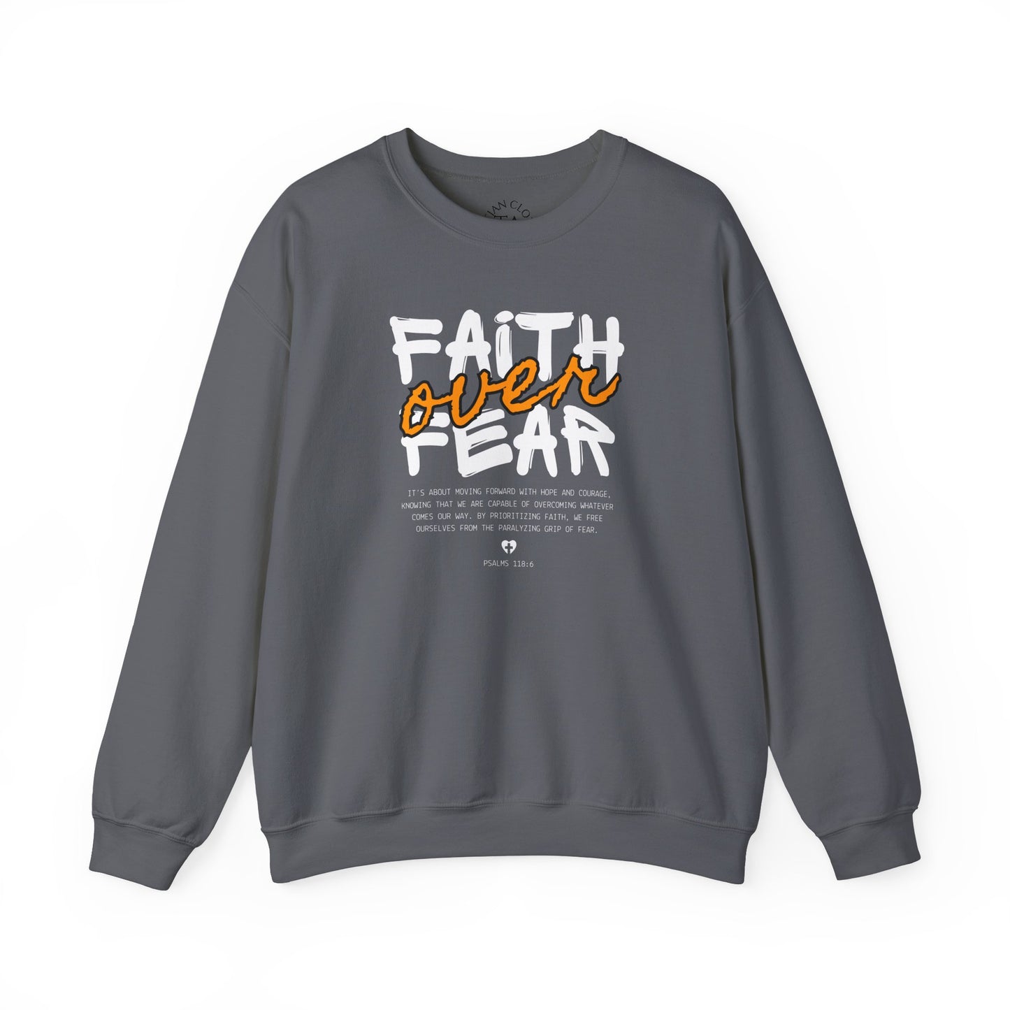 Faith Inspired Faith Over Fear Christian Sweatshirt, Inspirational Religious Apparel, Quality Design by My Son, Unisex Crewneck Jumper, Religious Gift,