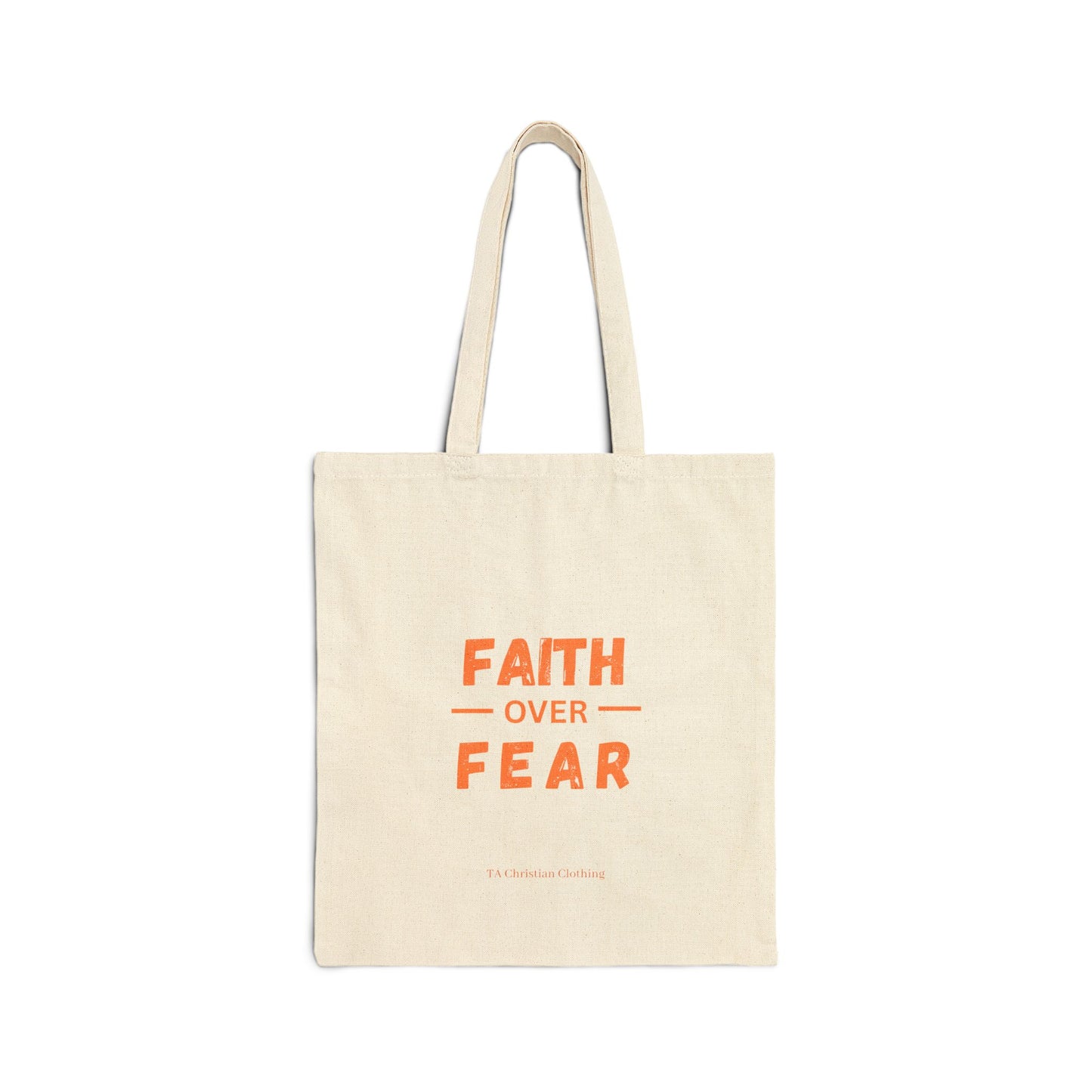 Cotton Canvas Tote Bag Faith Over Fear Cotton - Motivational Eco-Friendly Tote