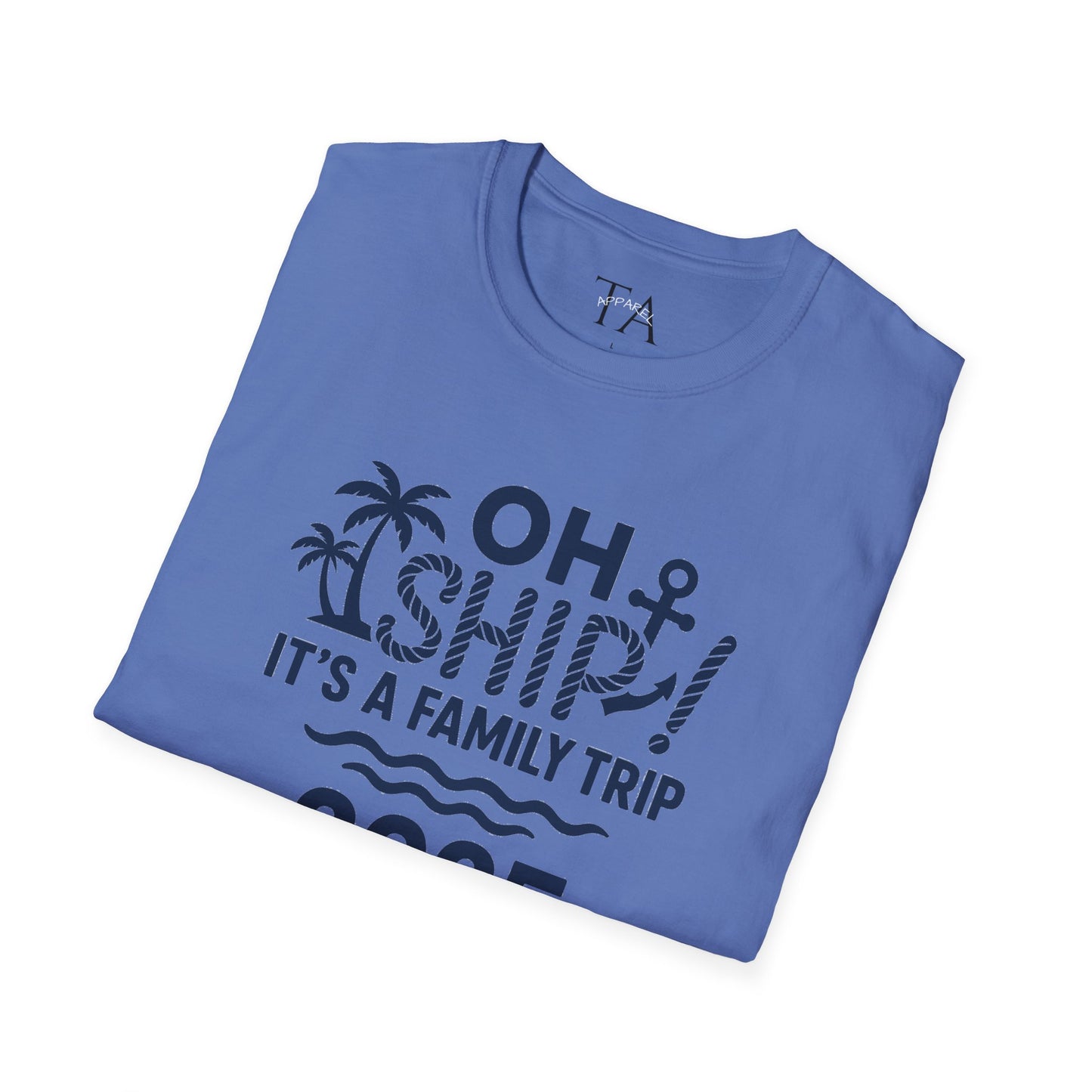 Family Cruise Vacation T-Shirt - Oh Ship, It's A Family Trip