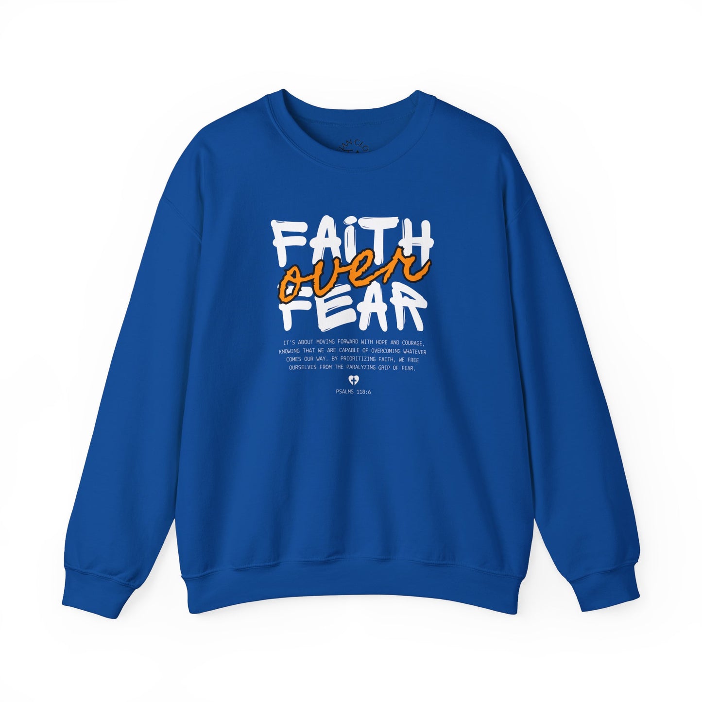 Faith Inspired Faith Over Fear Christian Sweatshirt, Inspirational Religious Apparel, Quality Design by My Son, Unisex Crewneck Jumper, Religious Gift,