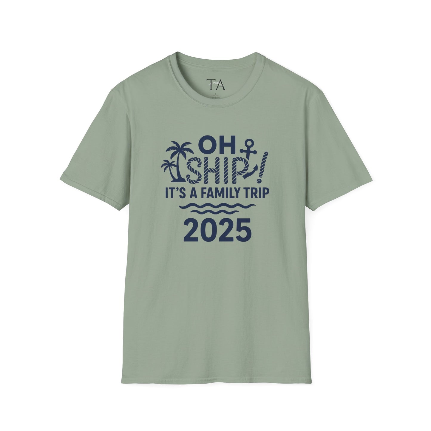 Family Cruise Vacation T-Shirt - Oh Ship, It's A Family Trip