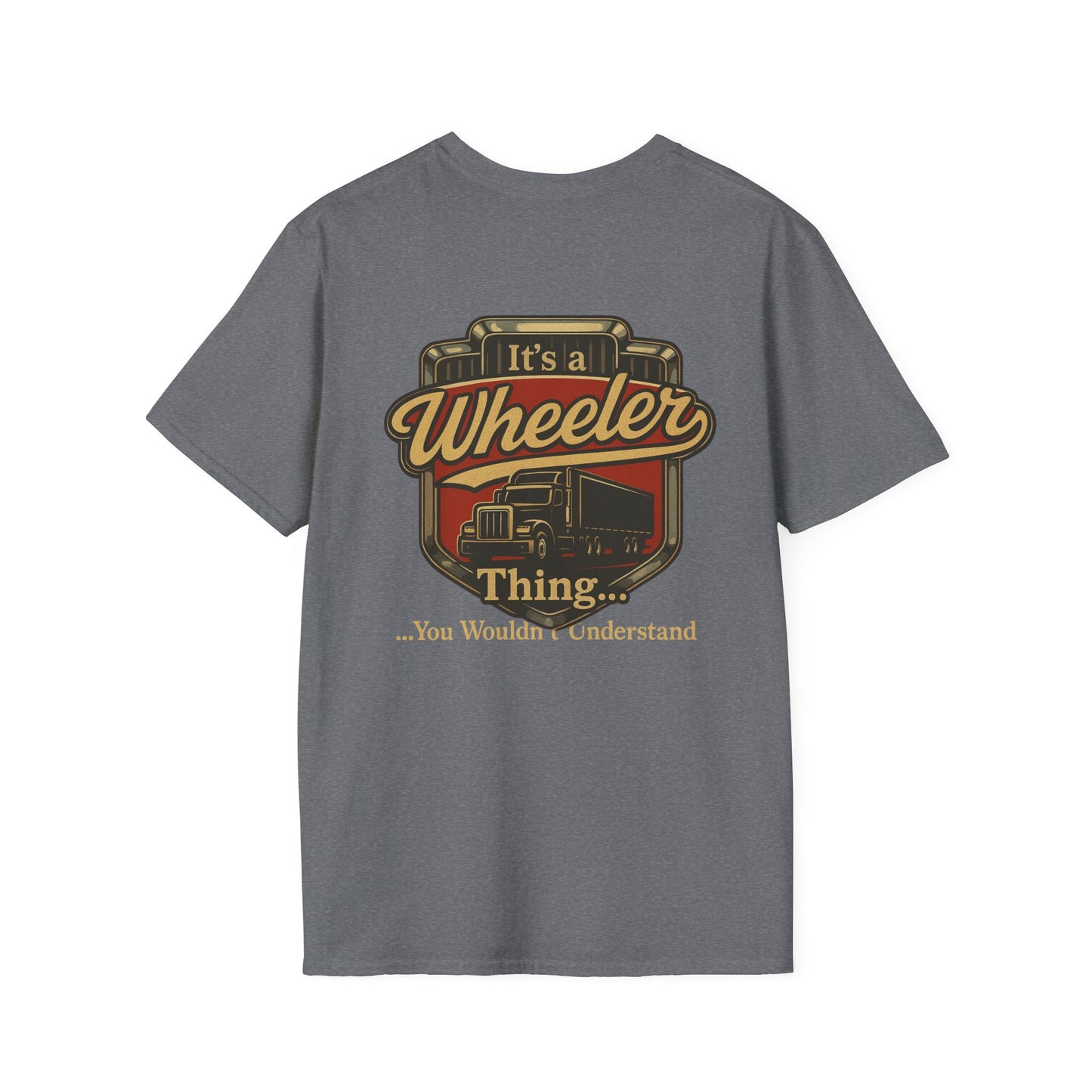 "It's a Wheeler Thing" Unisex Softstyle T-Shirt, Ideal for Truck Lovers, Gifts for Drivers, Casual Wear, Perfect for Birthdays, Father's Day