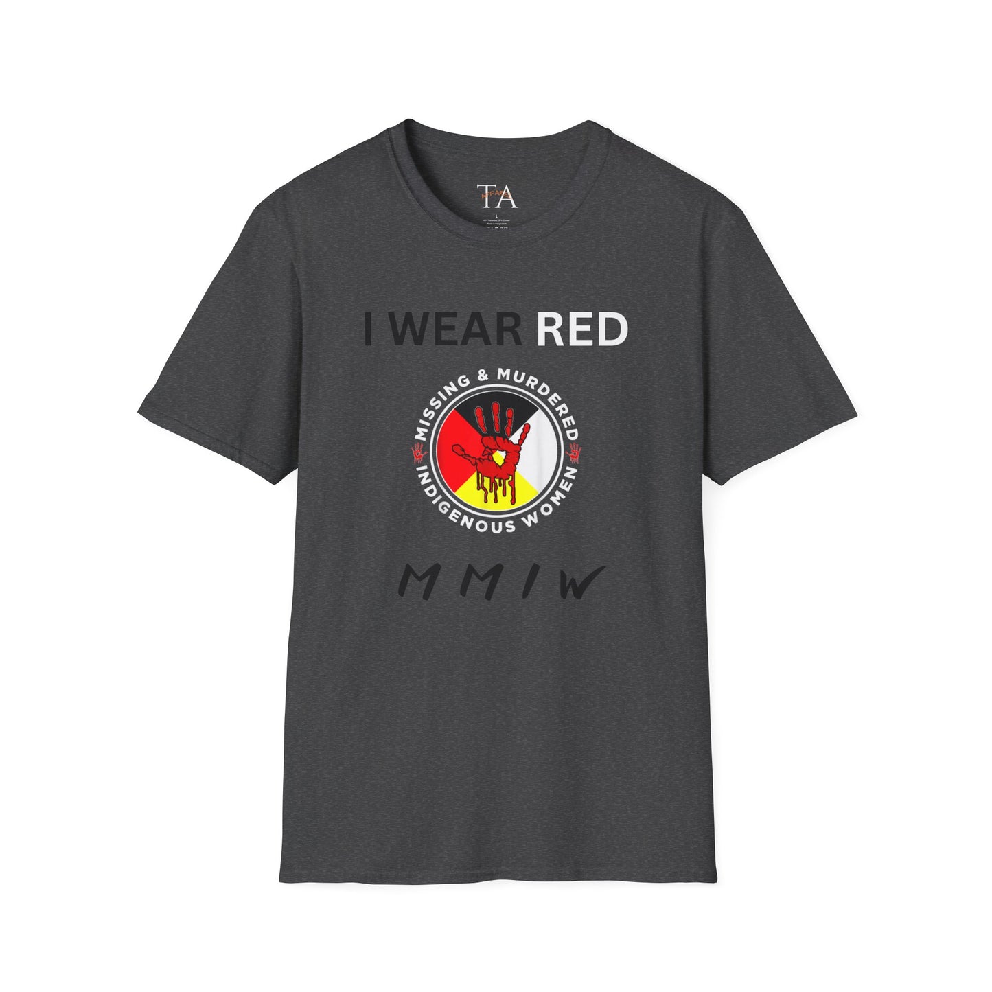 MMIW Unisex Softstyle T-Shirt with 'I Wear Red - MMIW' Design | Awareness Apparel, Indigenous Rights, Casual Wear, Statement Clothing, Gift Idea