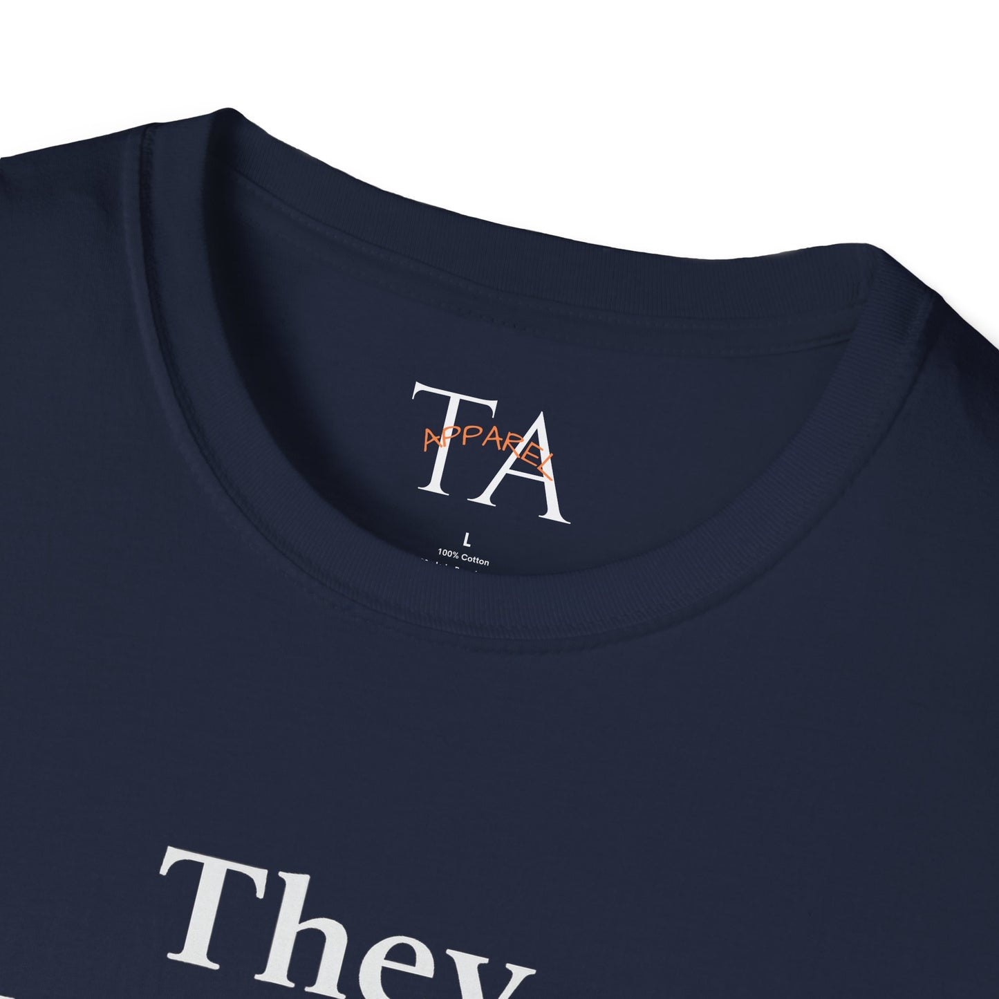 They Want You To Be Like Them - Empowerment Unisex T-Shirt | Confidence, Self-Expression, Casual Style, Gift for Friends, Motivational Wear
