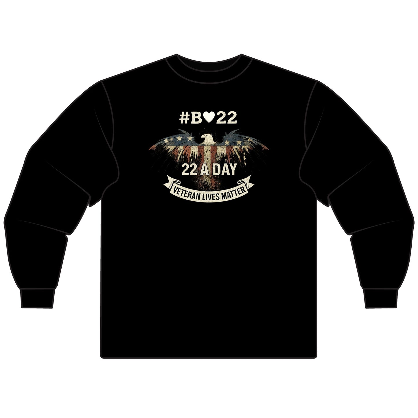 #B🤍22 Veteran Lives Matter Long Sleeve T-Shirt, Unisex Tee, Patriotic Shirt, Gift for Veterans, Awareness Apparel, Comfortable Casual Wear