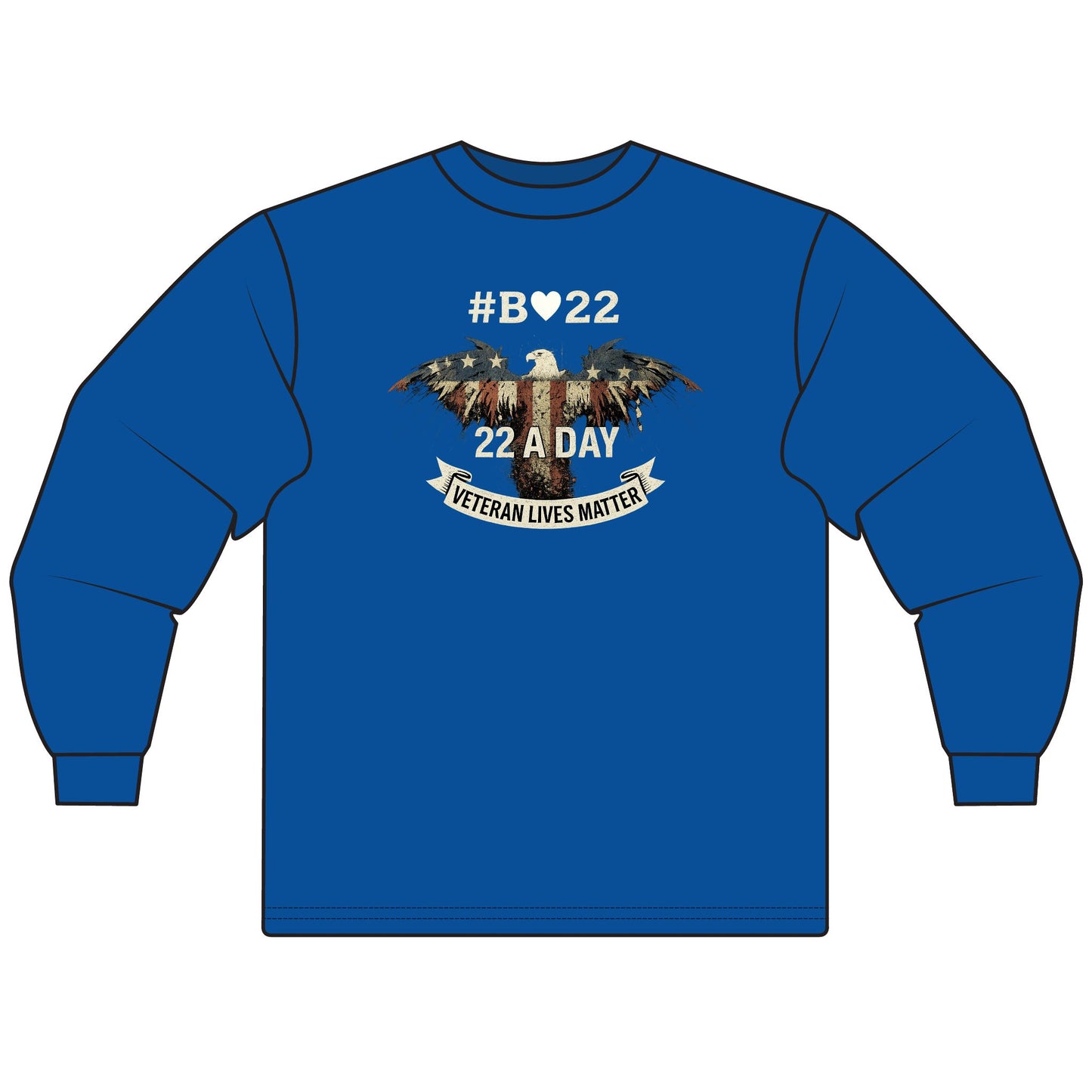 #B🤍22 Veteran Lives Matter Long Sleeve T-Shirt, Unisex Tee, Patriotic Shirt, Gift for Veterans, Awareness Apparel, Comfortable Casual Wear