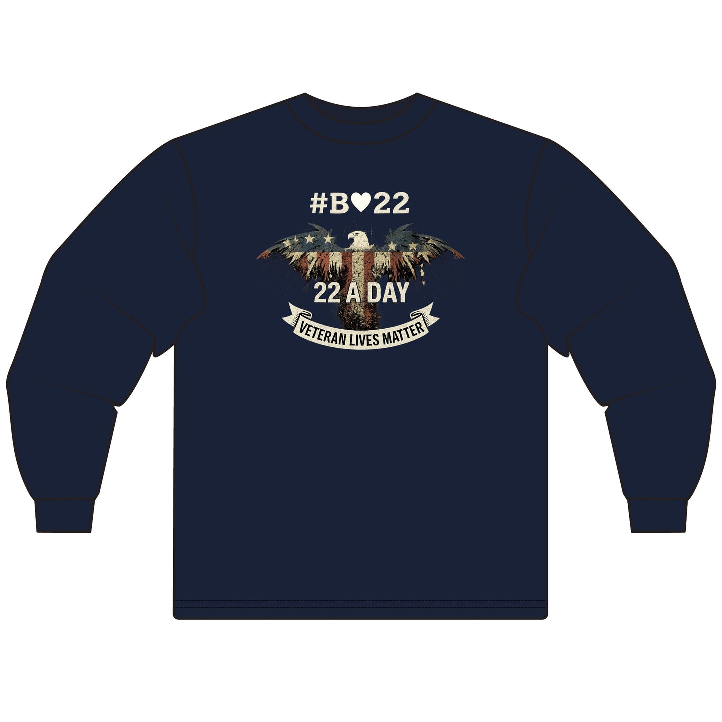 #B🤍22 Veteran Lives Matter Long Sleeve T-Shirt, Unisex Tee, Patriotic Shirt, Gift for Veterans, Awareness Apparel, Comfortable Casual Wear
