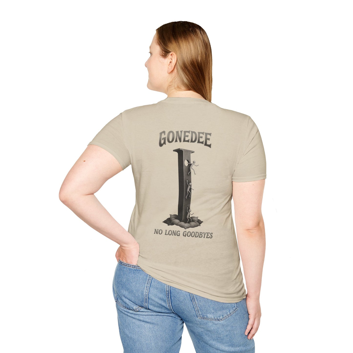 Gonedee, No Long Goodbyes - Graphic Unisex Tee - Casual Comfort Shirt for Friends