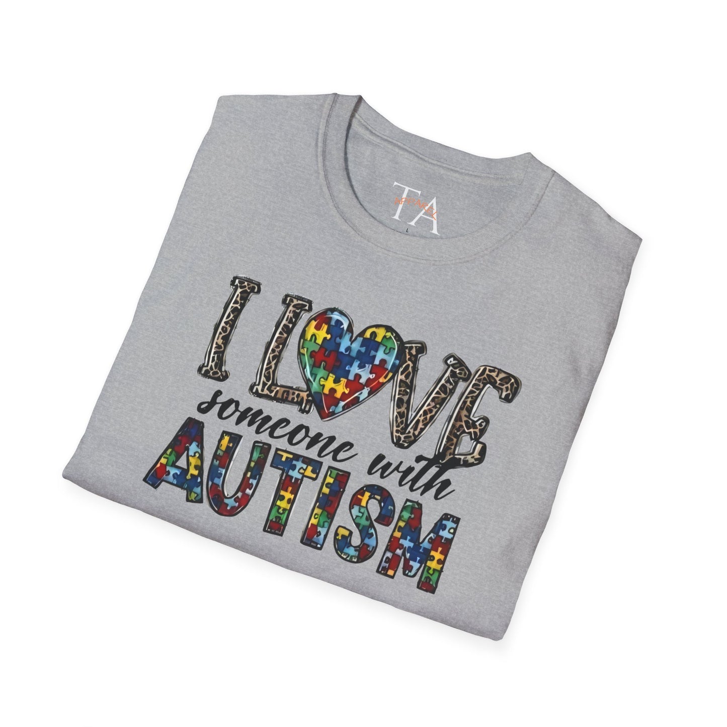 Autism Awareness Unisex T-Shirt - I Love Someone with Autism Design
