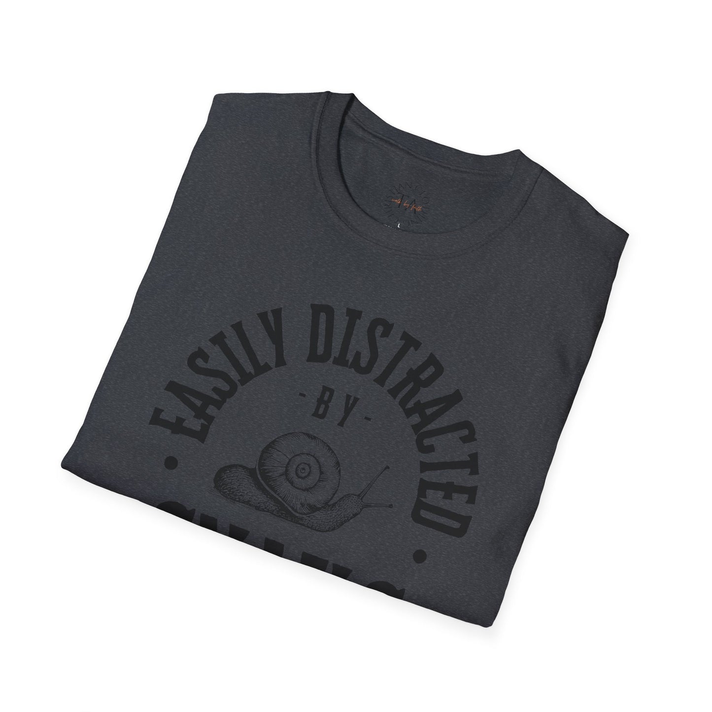 Easily Distracted by Snails Unisex T-Shirt - Cute Graphic Tee for Animal Lovers