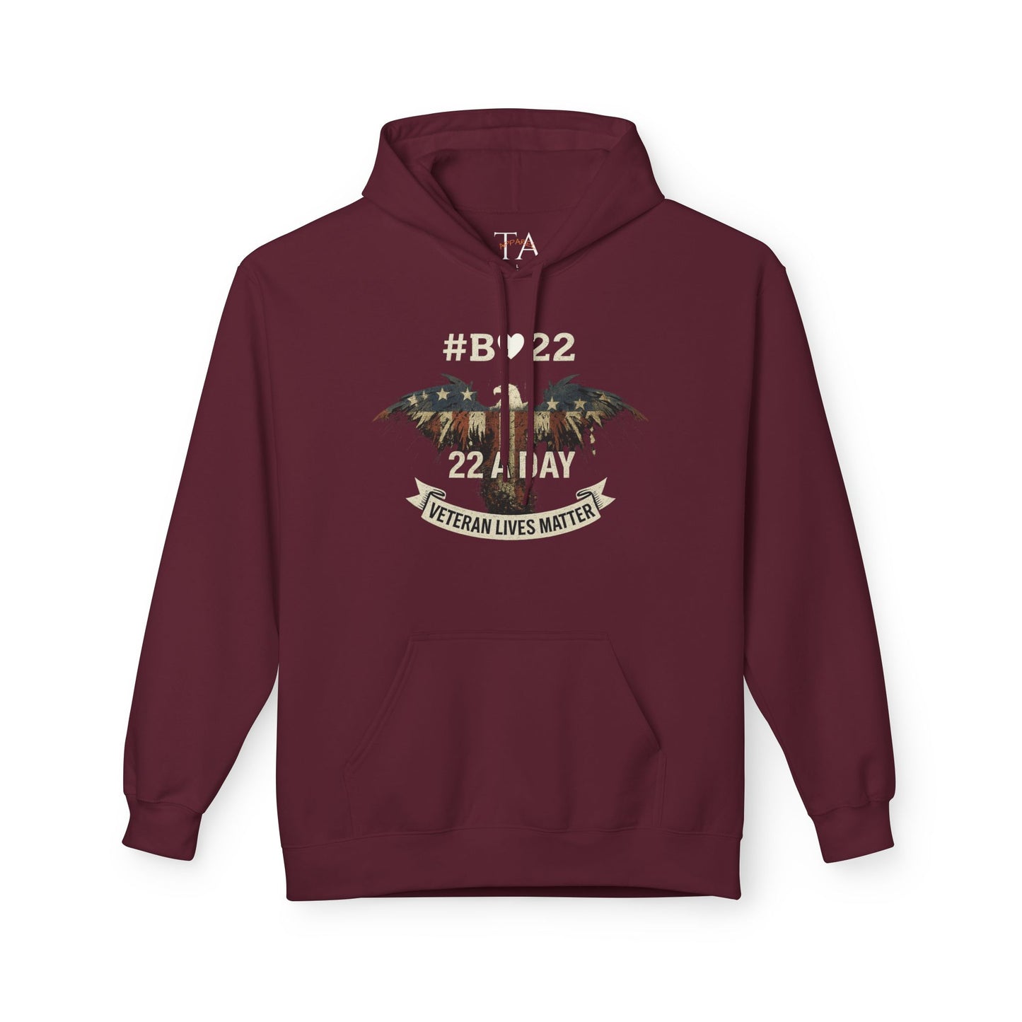 #B🤍22 Fleece Hoodie Veteran Lives Matter Sweatshirt