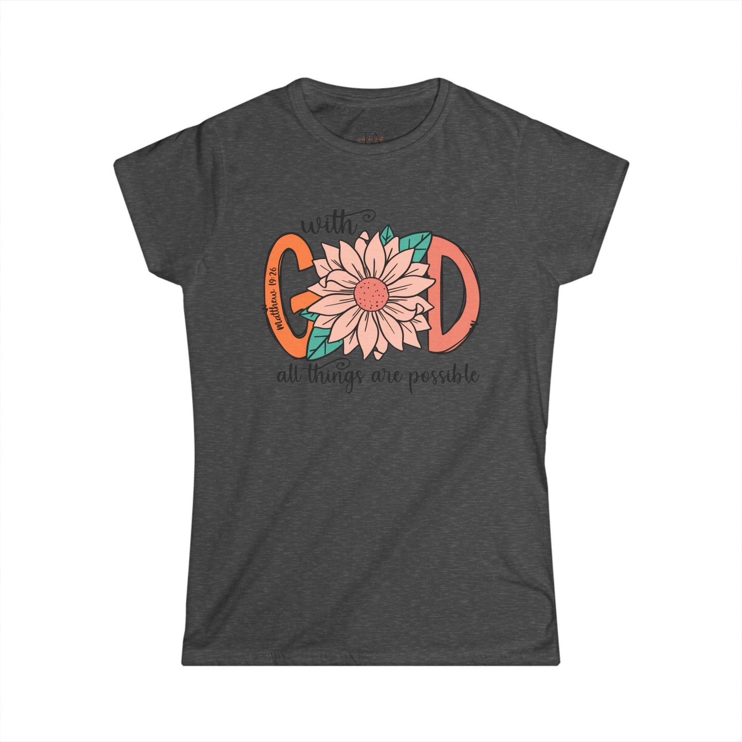 Women's Inspirational Tee - "With God All Things Are Possible" - Motivational Shirt for Faith, Spirituality, Gifts, Everyday Wear, [...]