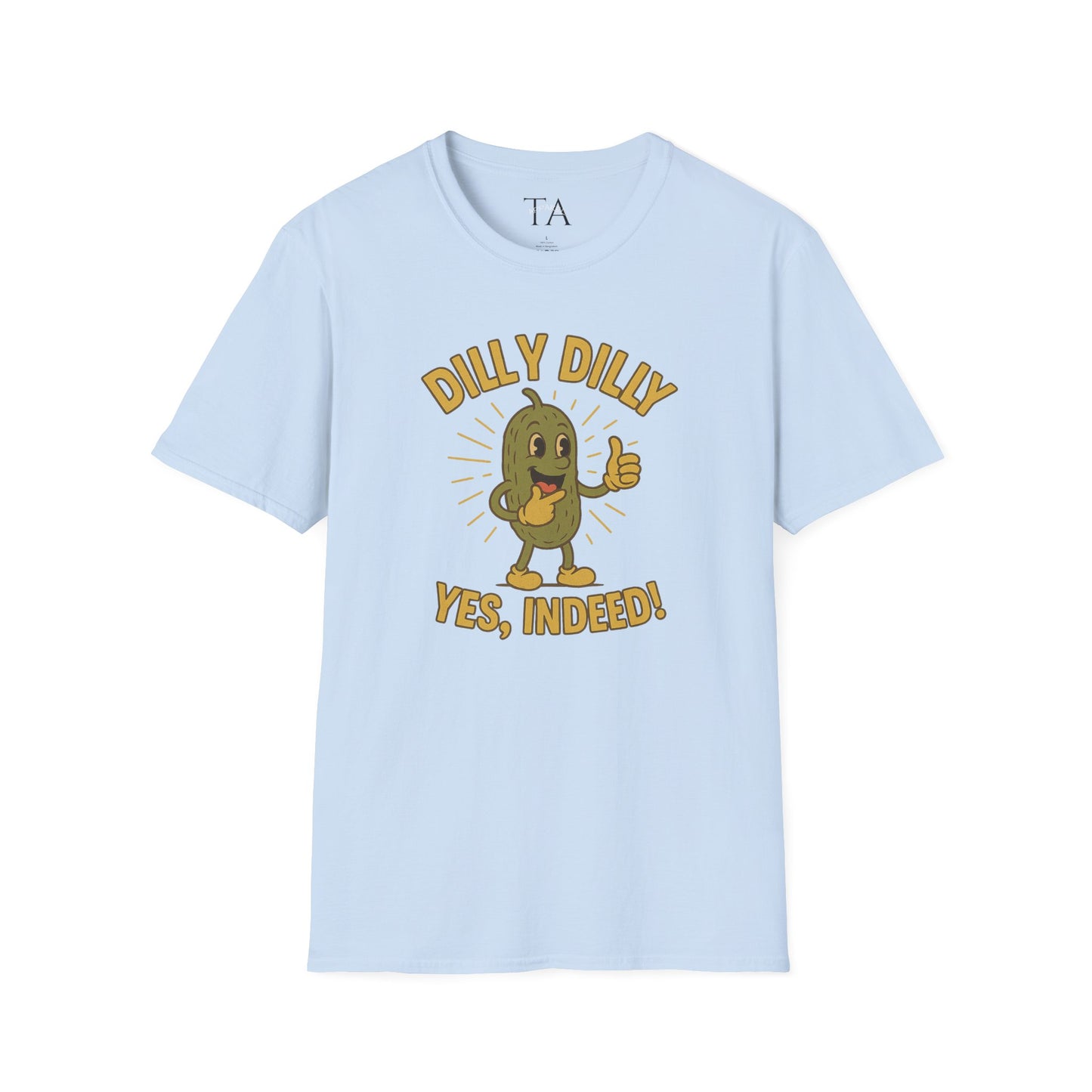 Dilly Dilly Unisex Tee