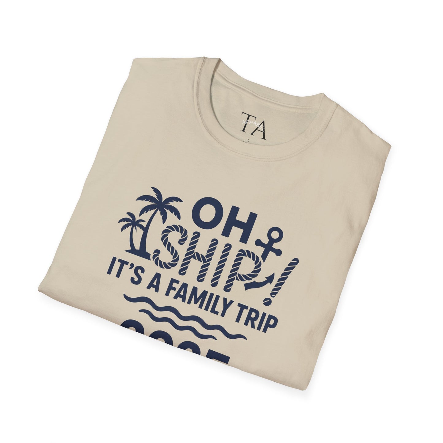Family Cruise Vacation T-Shirt - Oh Ship, It's A Family Trip