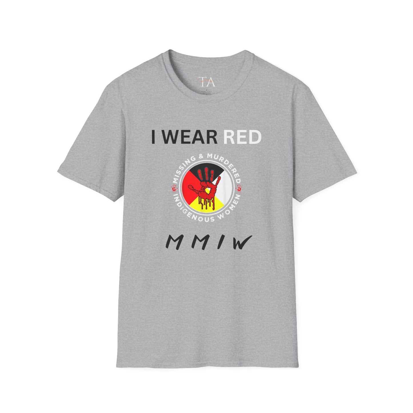 MMIW Unisex Softstyle T-Shirt with 'I Wear Red - MMIW' Design | Awareness Apparel, Indigenous Rights, Casual Wear, Statement Clothing, Gift Idea