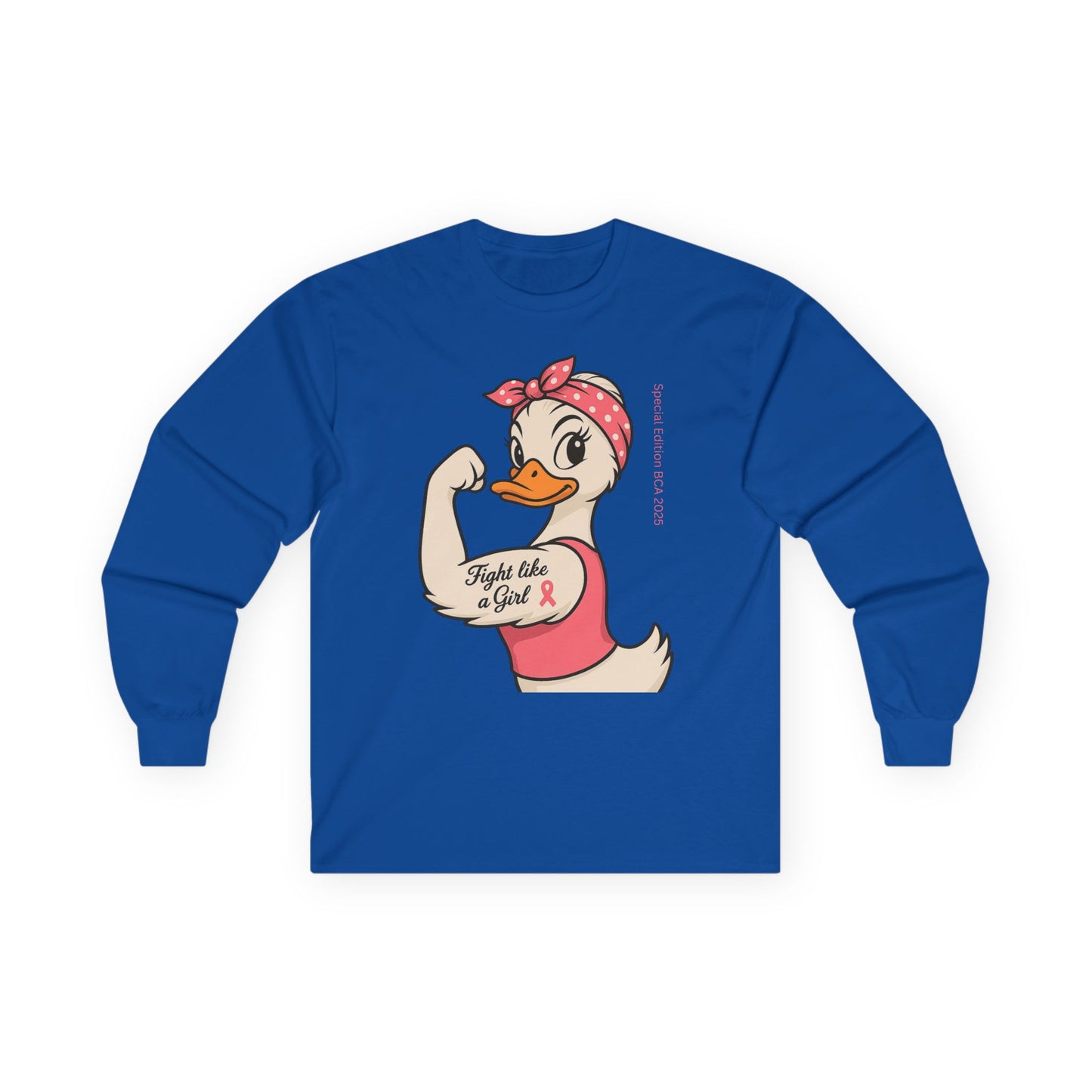Breast Cancer Awareness Fight Like a Girl Duck Long Sleeve Tee - Unisex Crewneck, Roxie the Riveter Empowerment, Gift for him and her