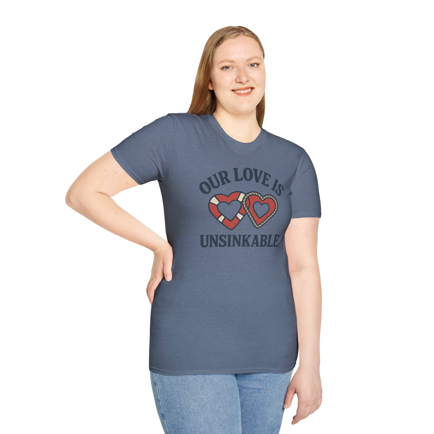 Our Love Is Unsinkable Love T-Shirt