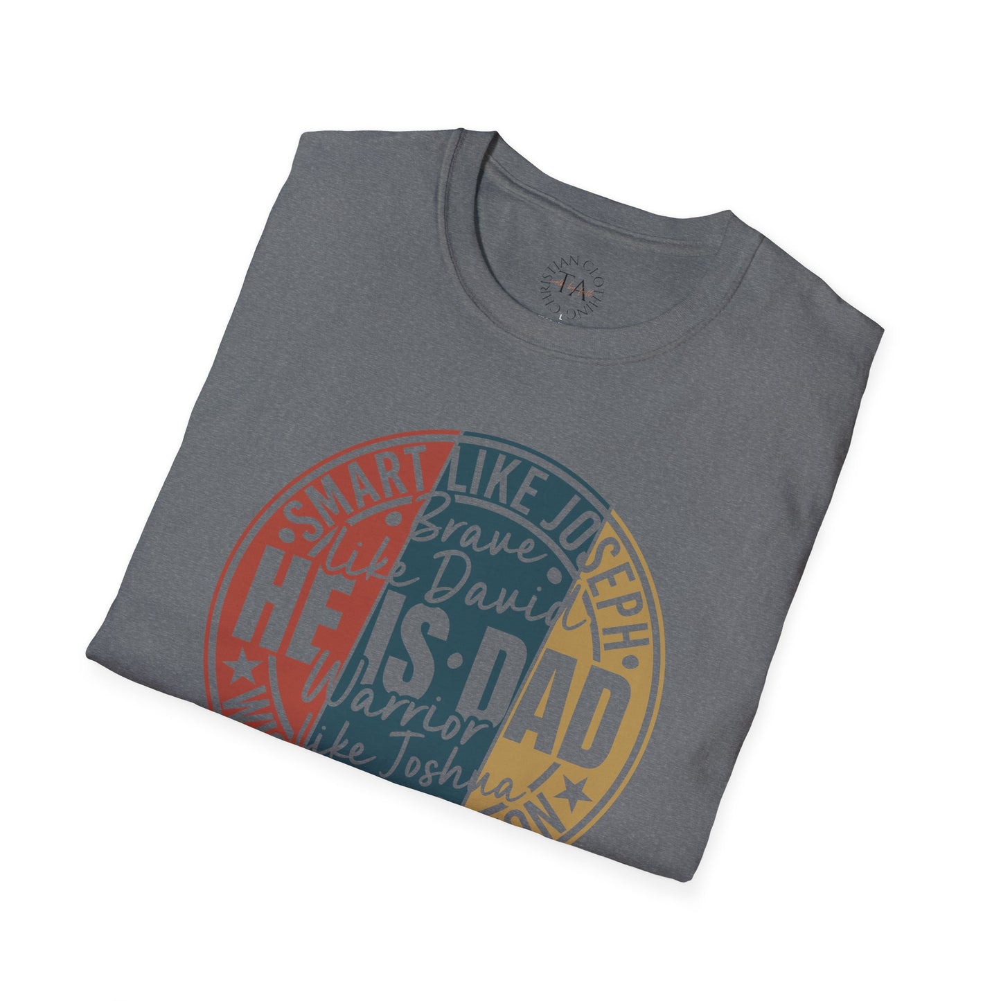 Faith Inspired Smart Like Dad Unisex Softstyle T-Shirt, Gifts for Father's Day, Casual Wear, Birthday Shirt, Dad Life Tee