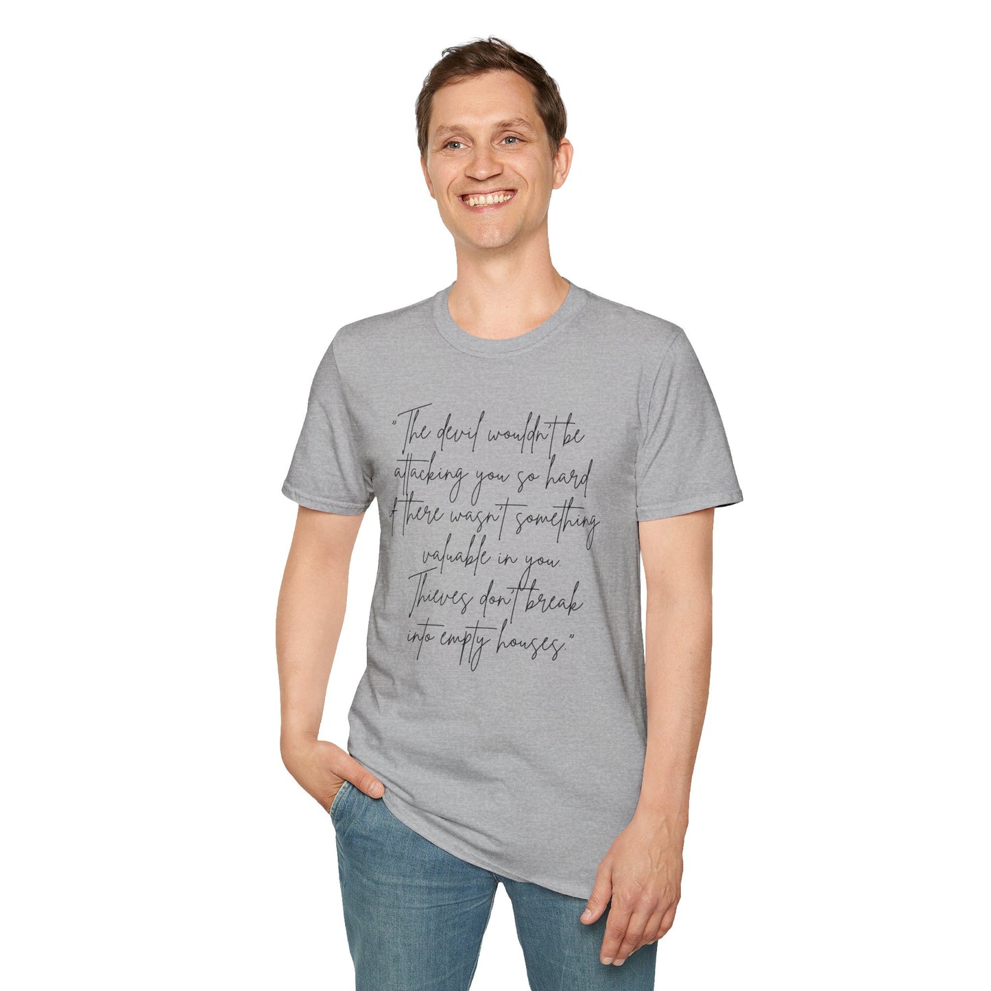 Faith Inspired - The Devil Wouldn't be Attacking - Unisex Softstyle T-Shirt