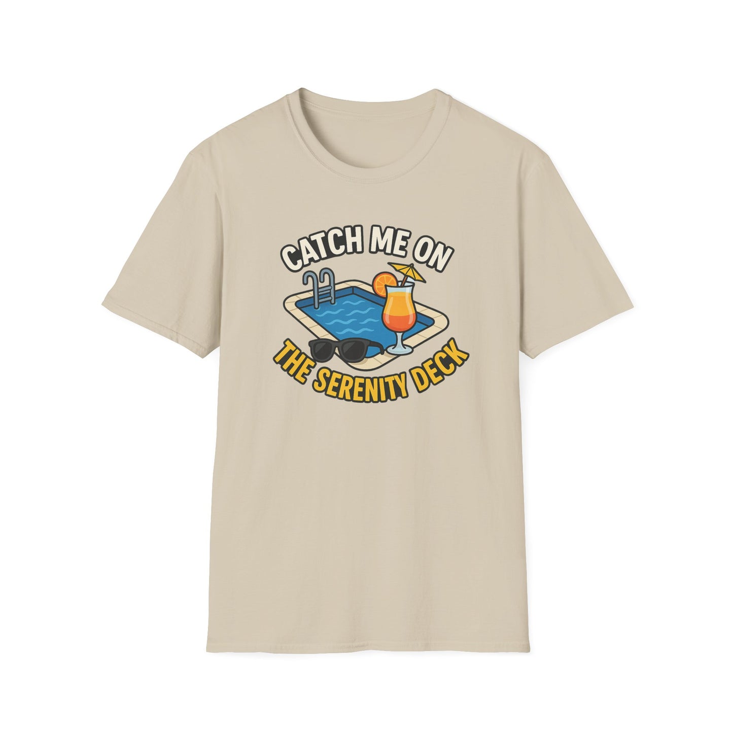 Catch Me on the Serenity Deck Unisex Softstyle T-Shirt, Relaxation Tee, Vacation T-Shirt, Beachwear, Gift for Travel Lovers