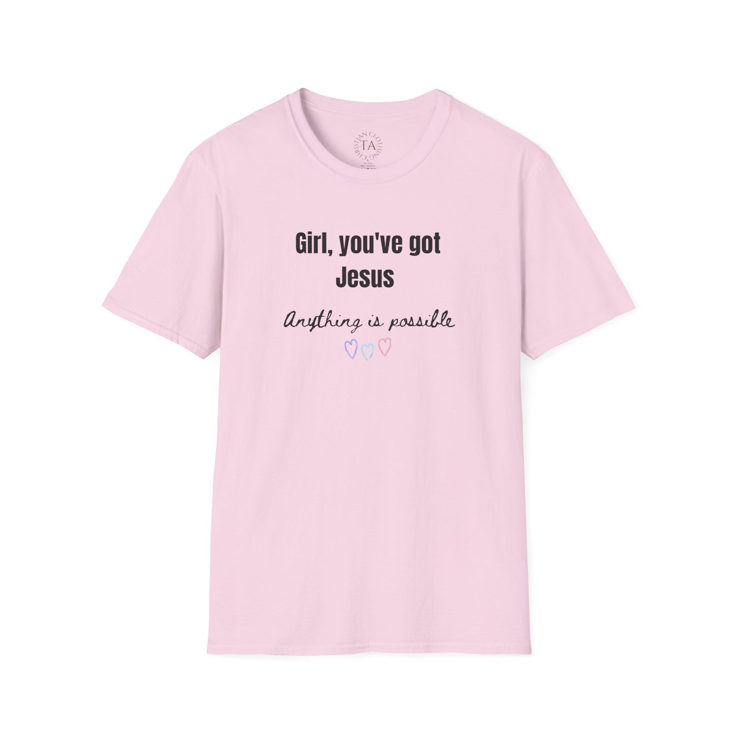 Faith Inspired Jesus T-Shirt Girl, You've got Jesus