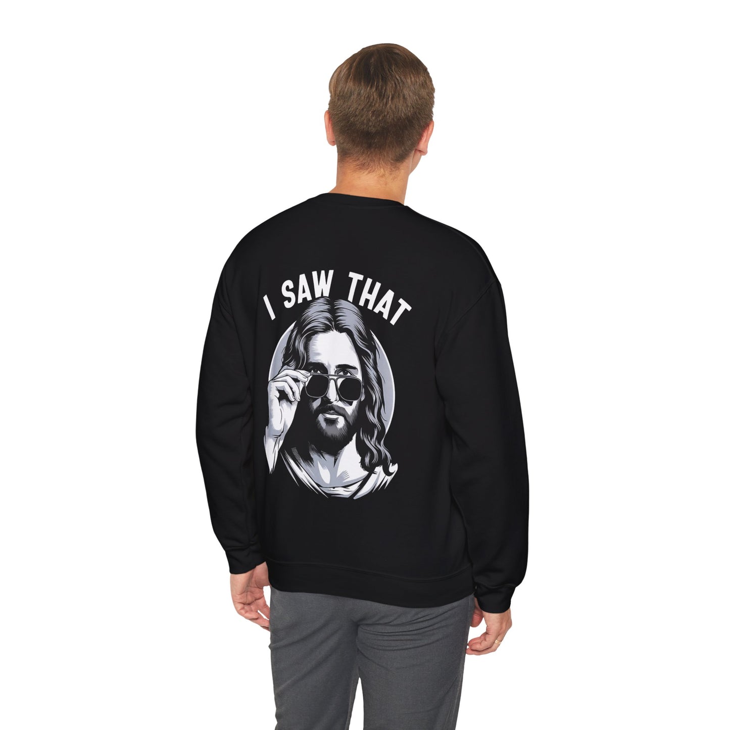 Faith Inspired Christian Humor Sweatshirt - 'I Saw That' Crewneck
