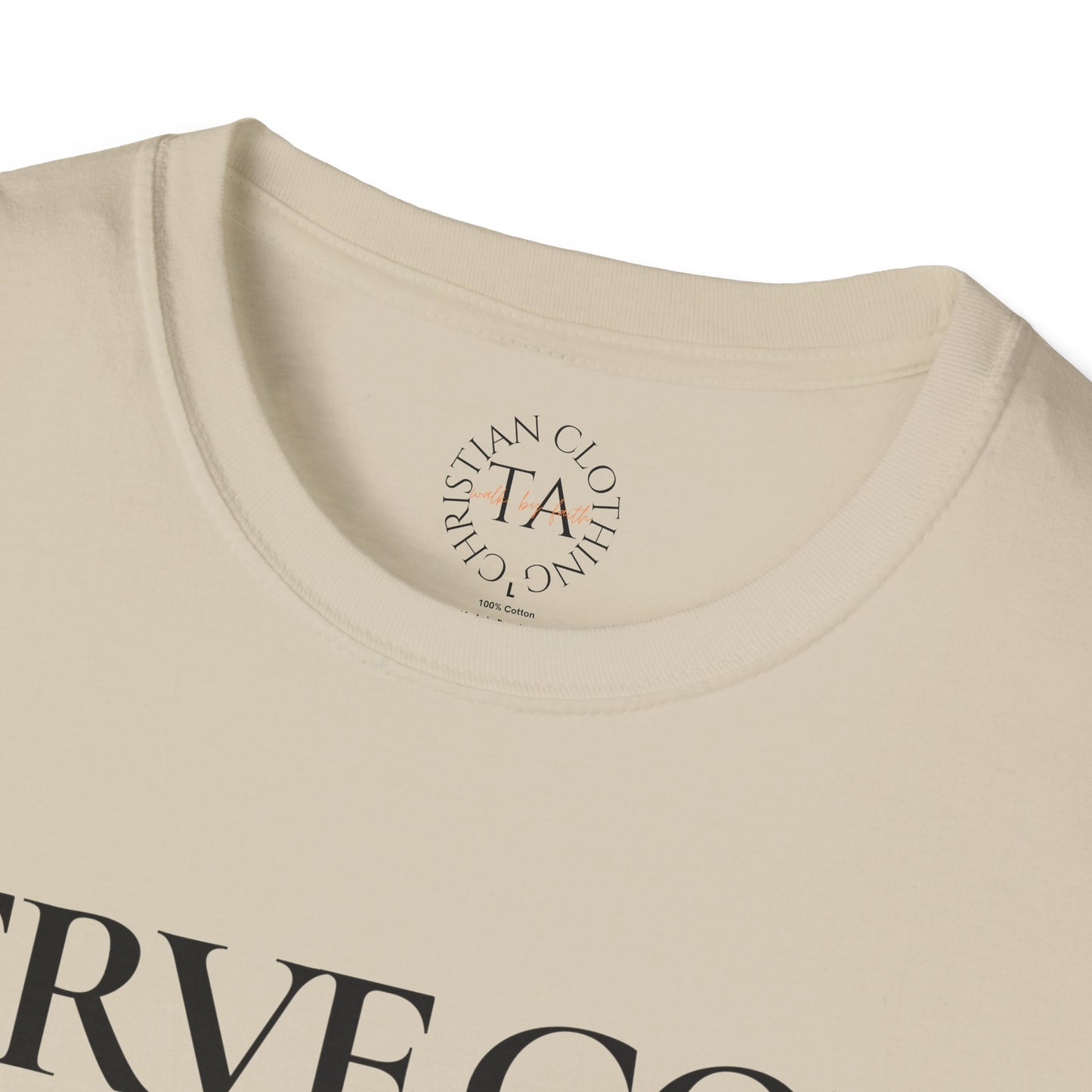 Faith Inspired "Serve God" T-Shirt - Inspirational Faith-Based Christian Gift