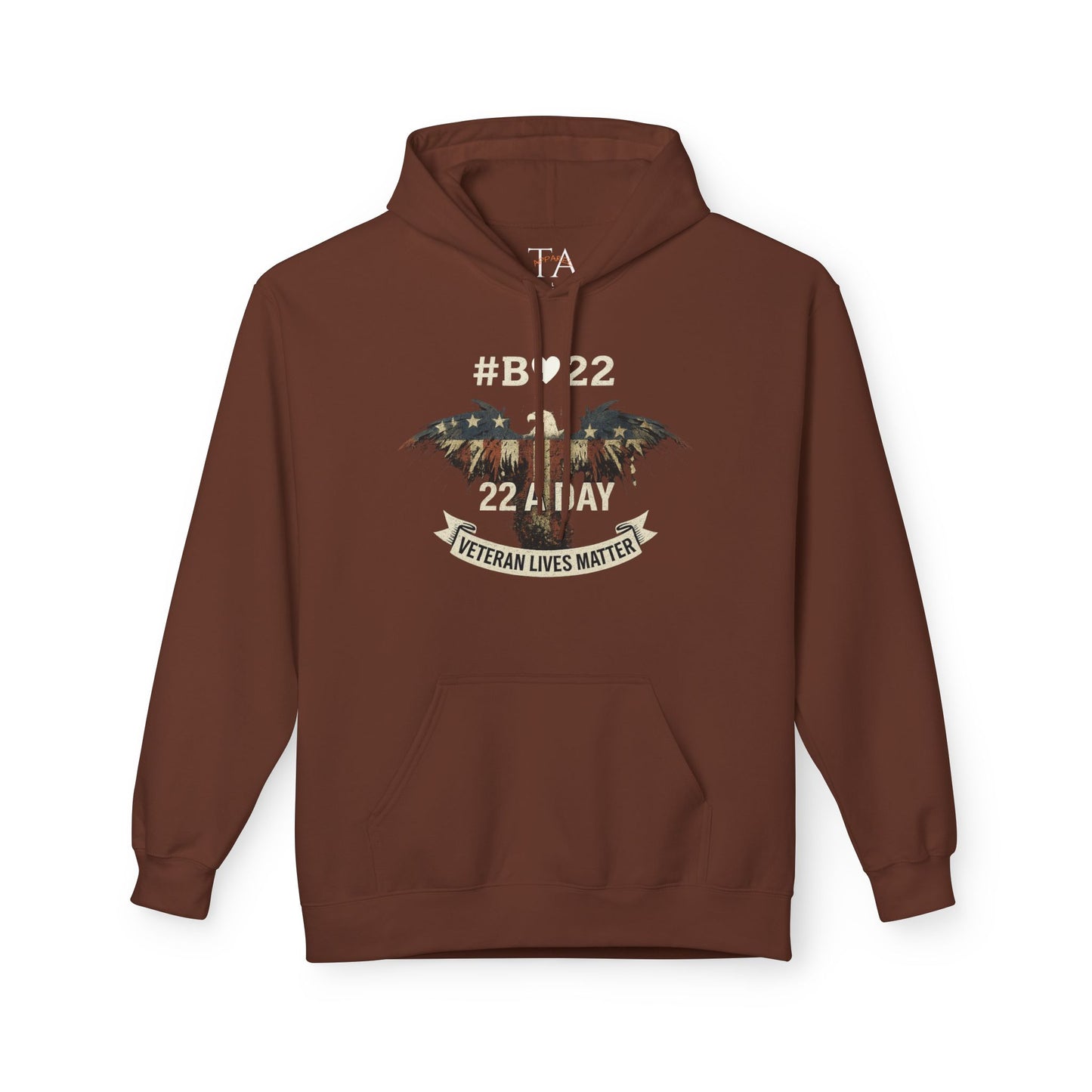 #B🤍22 Fleece Hoodie Veteran Lives Matter Sweatshirt