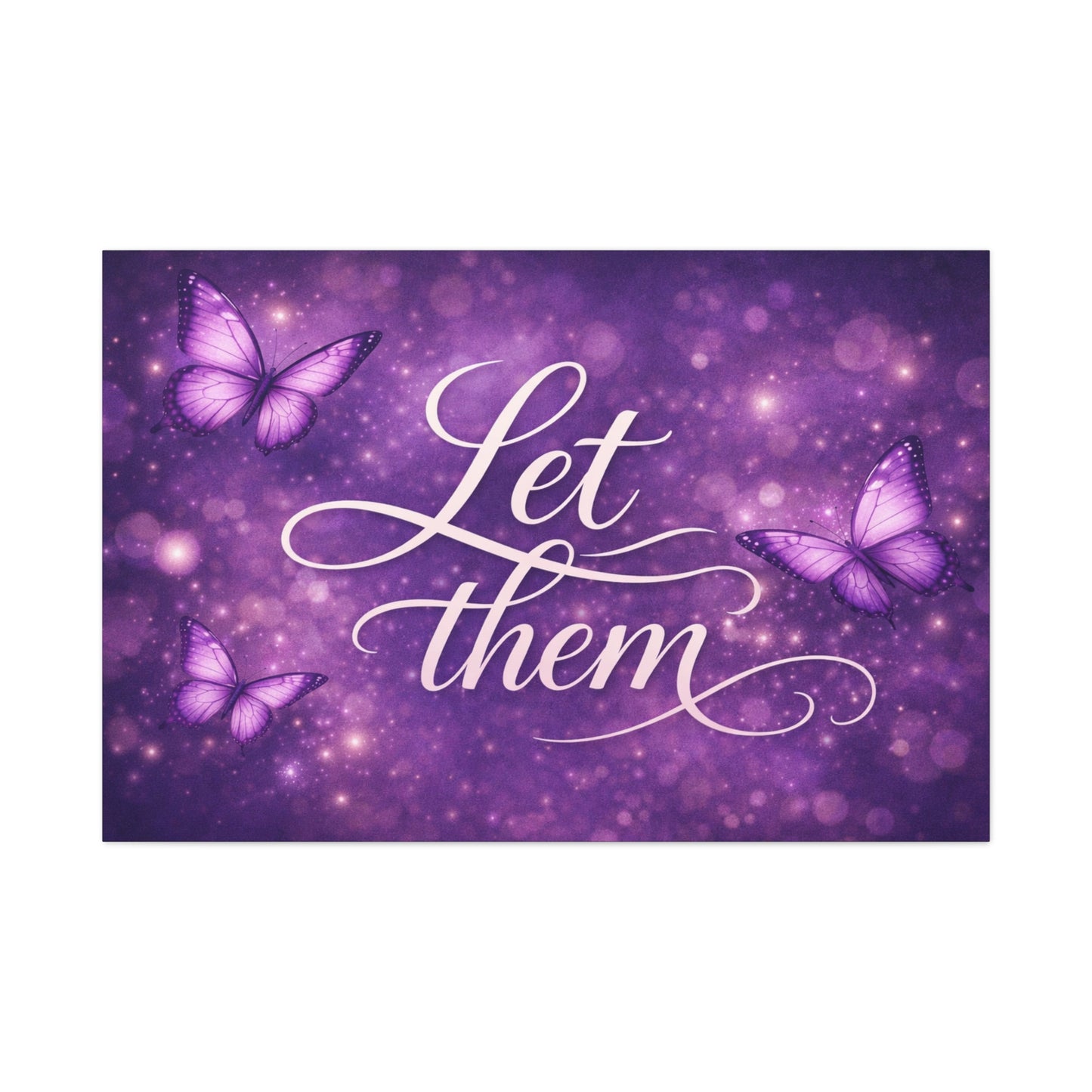 Let Them - Purple Butterfly Matte Canvas Wall Art